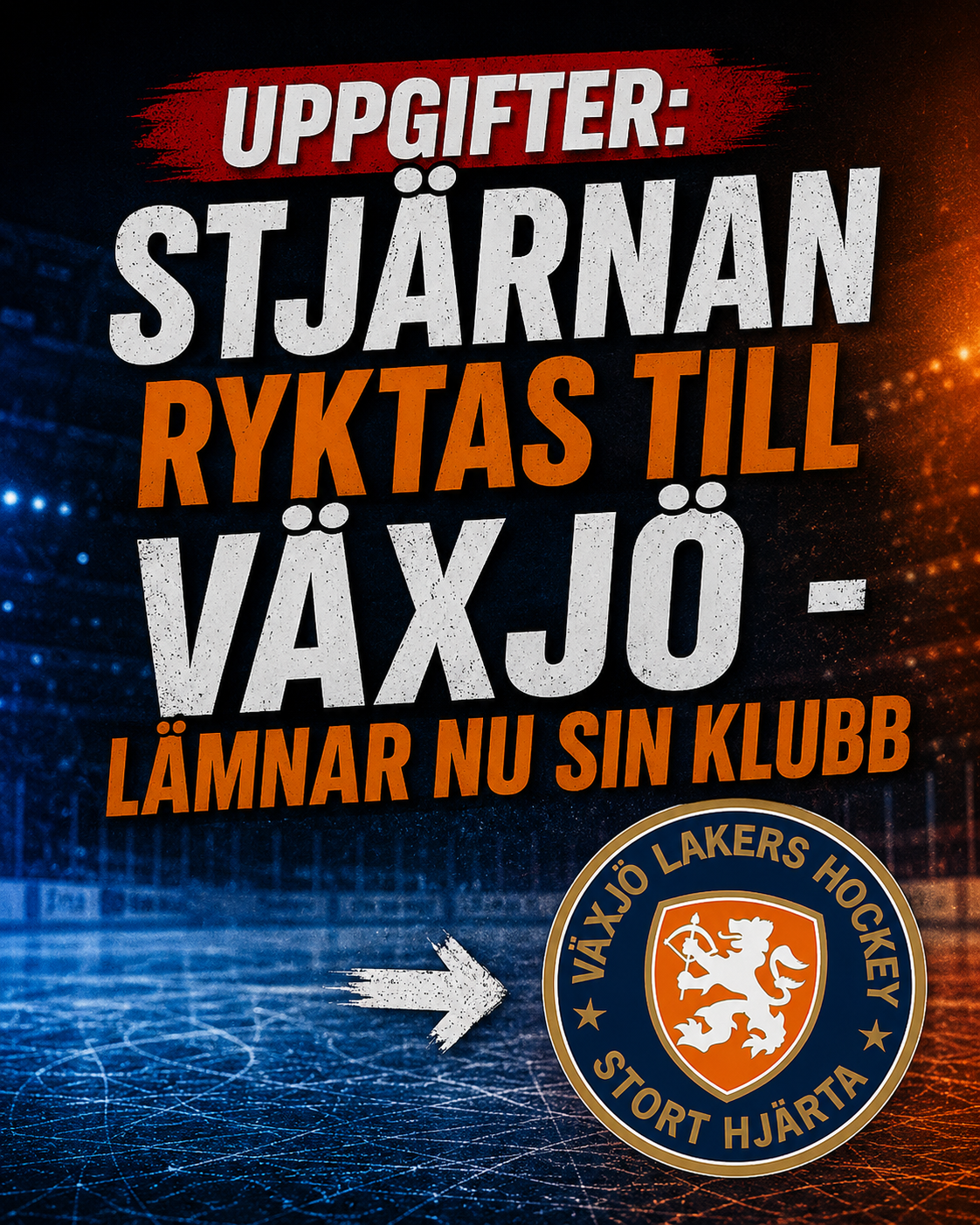 Växjö Lakers: Uppgifter: Stjärnan ryktas till Växjö - lämnar nu sin klubb