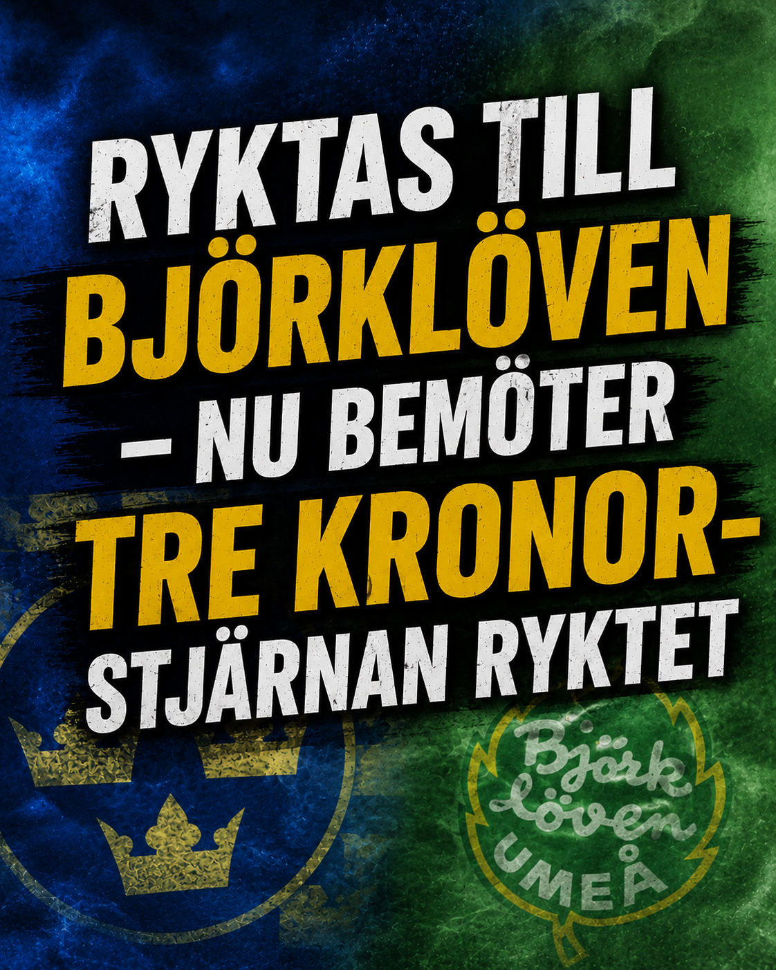 Björklöven: Ryktas till Björklöven - nu bemöter Tre Kronor-stjärnan ryktet
