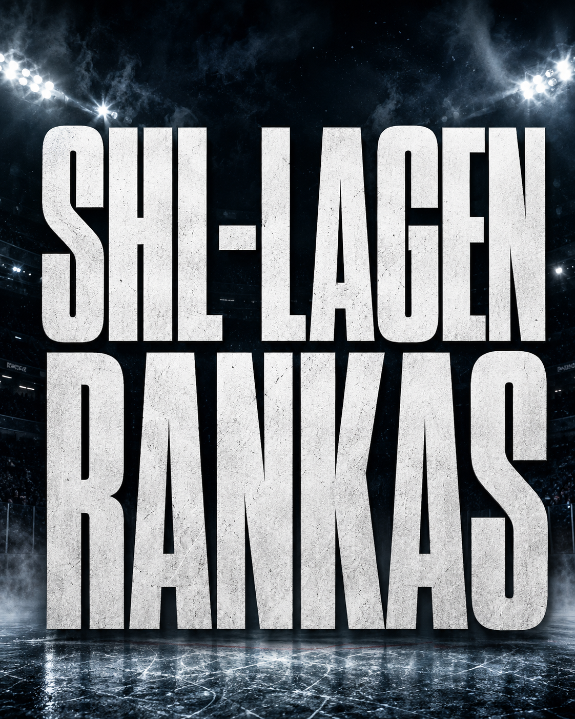 Vilket lagbygge i SHL är bäst vs sämst just nu?