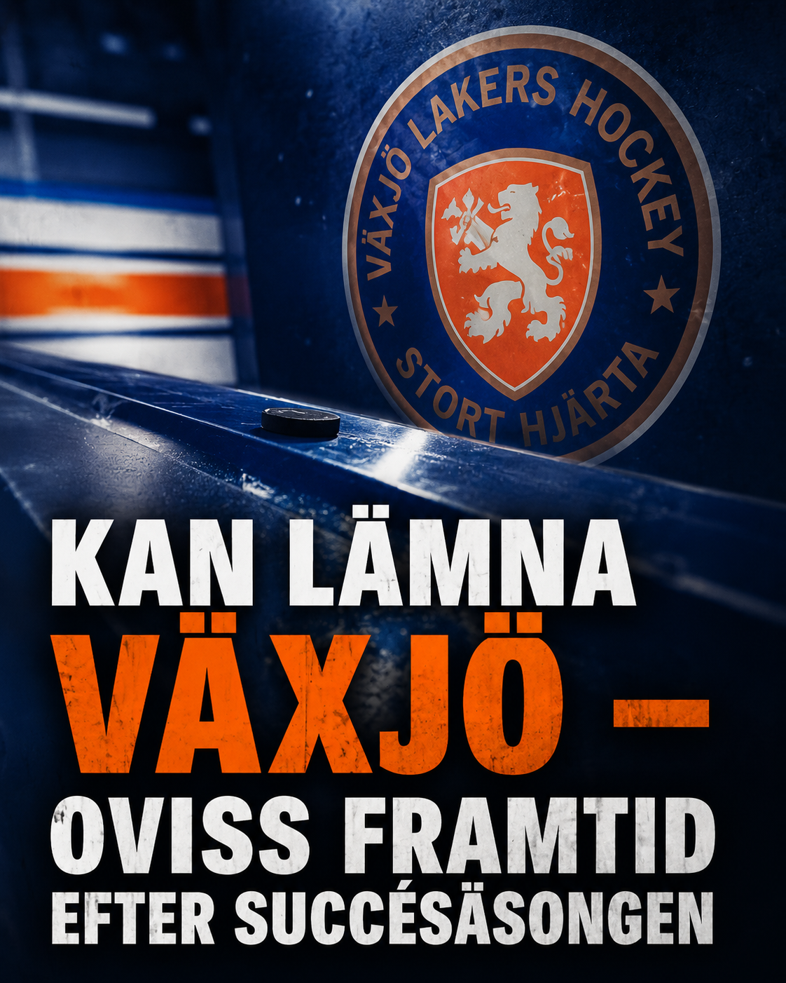 Kan lämna Växjö – oviss framtid efter succésäsongen
