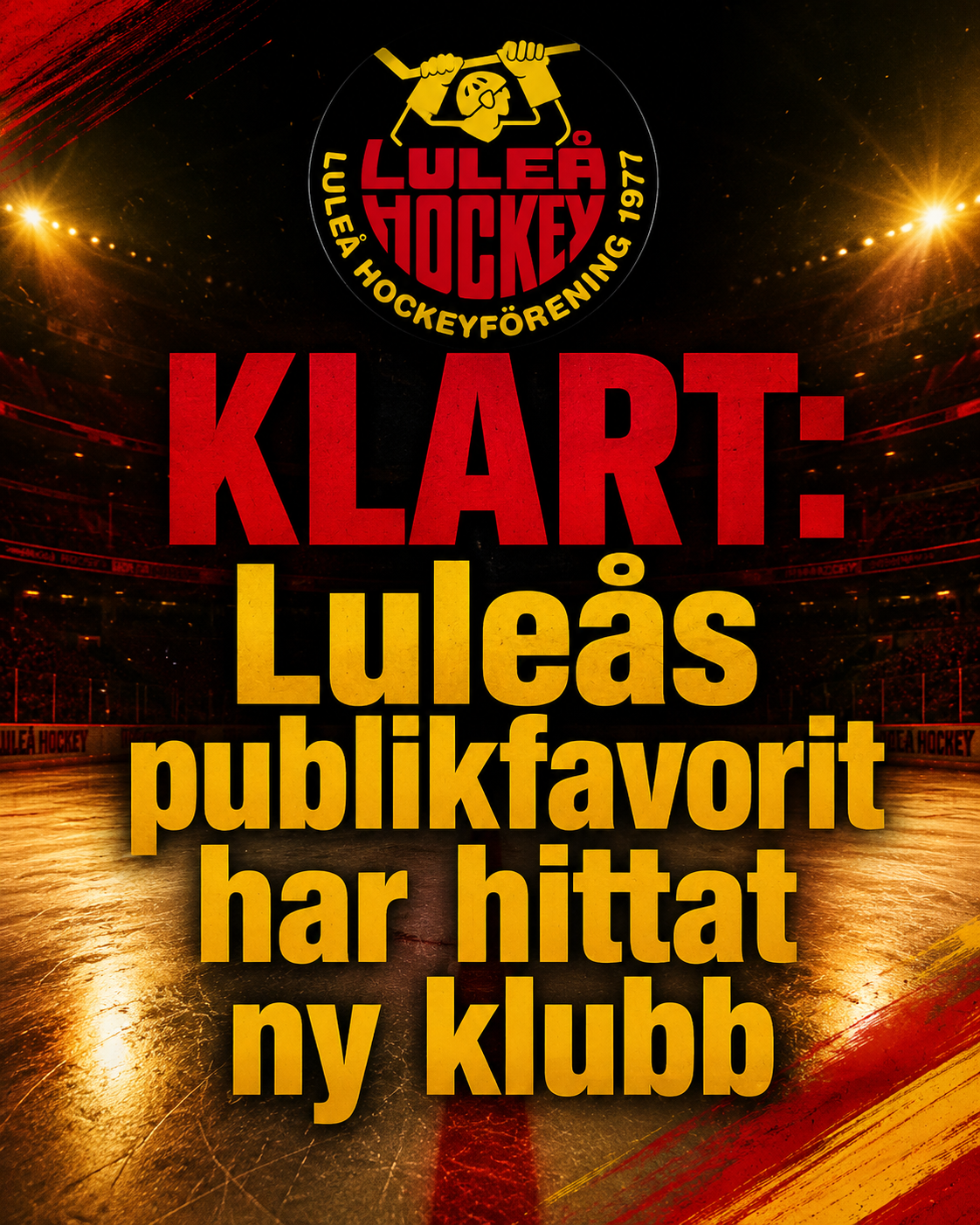 Luleå Hockey: KLART: Luleås publikfavorit har hittat ny klubb