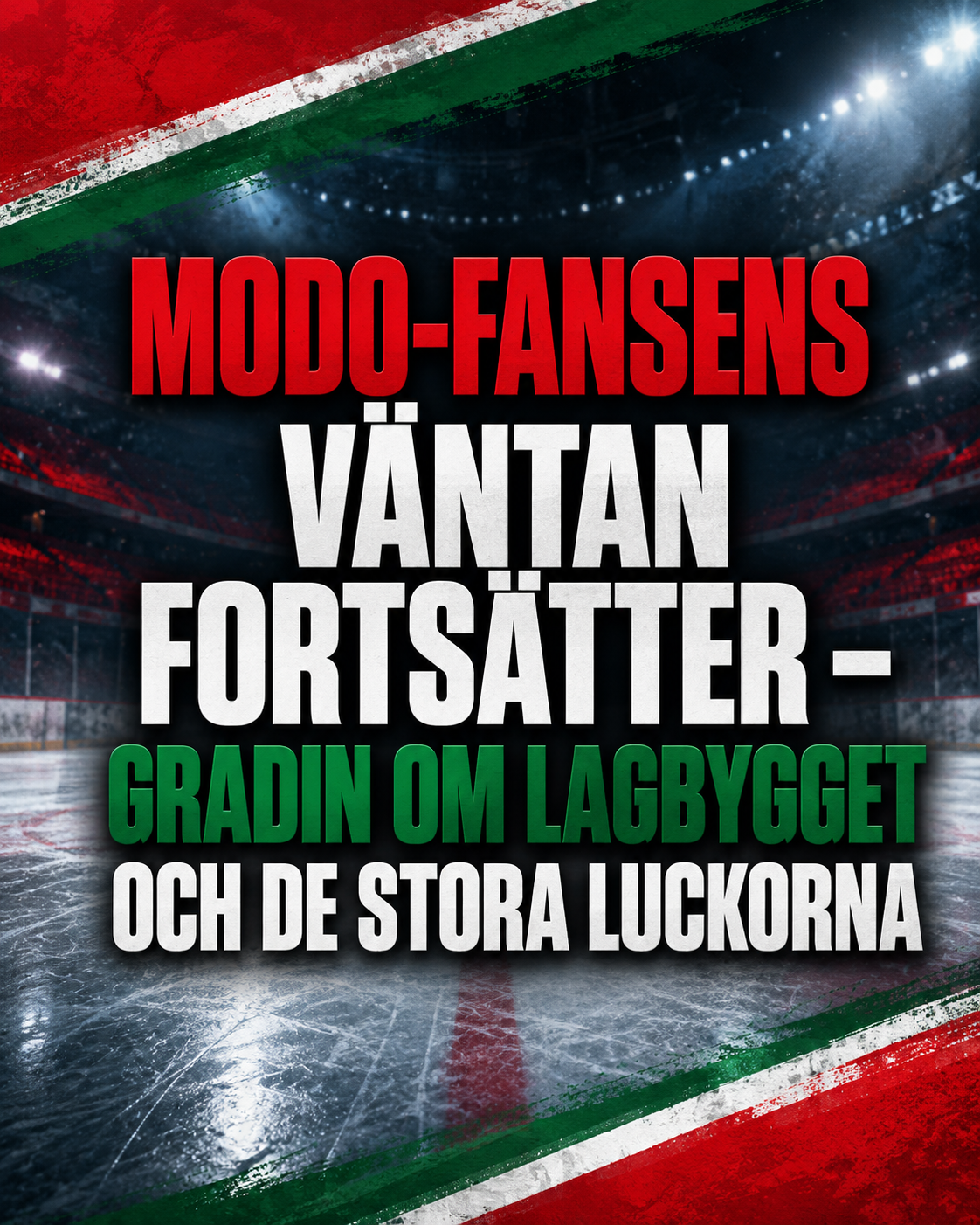 Modo: Modo-fansens väntan fortsätter – Gradin om lagbygget och de stora luckorna