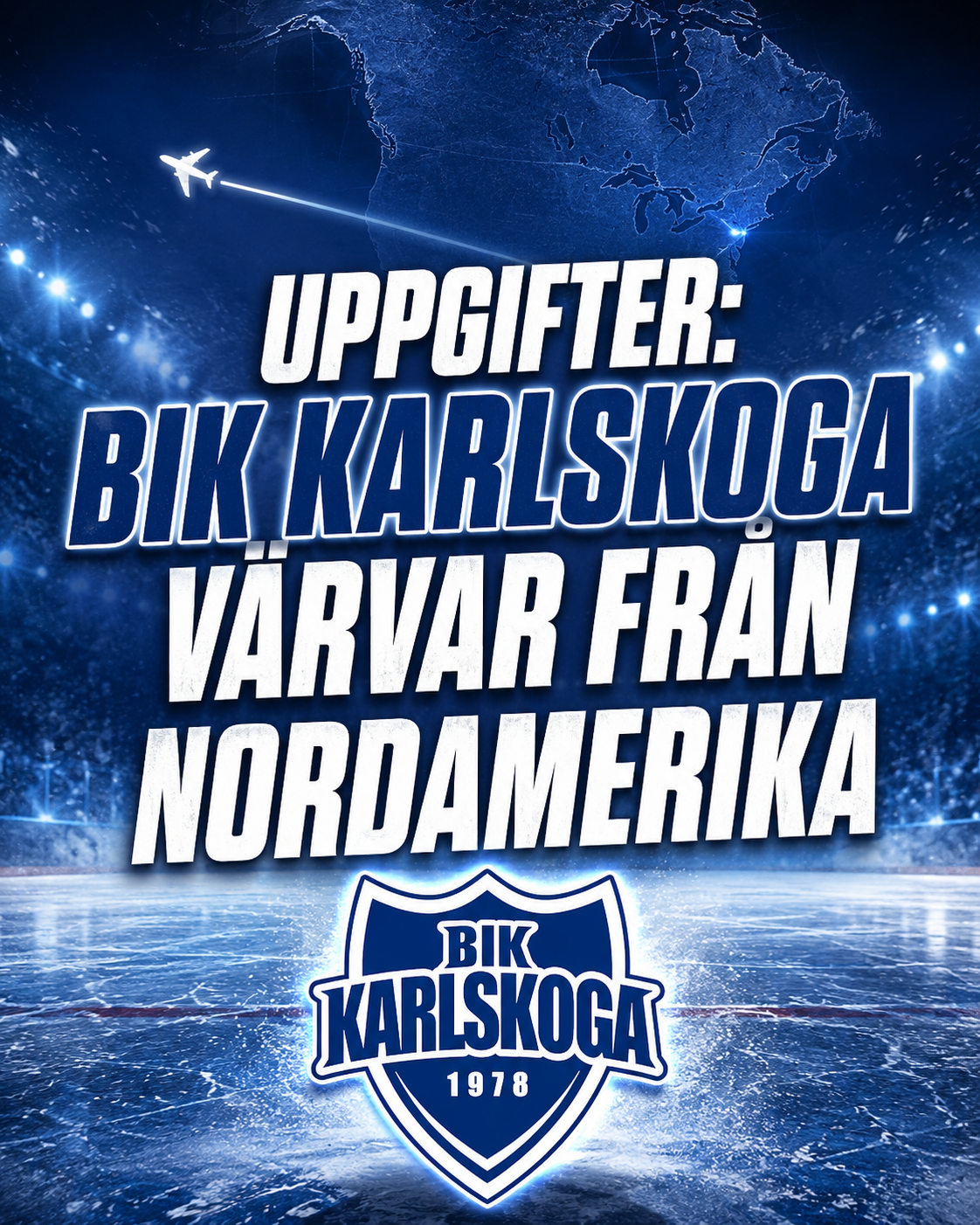 UPPGIFTER: BIK Karlskoga värvar från Nordamerika