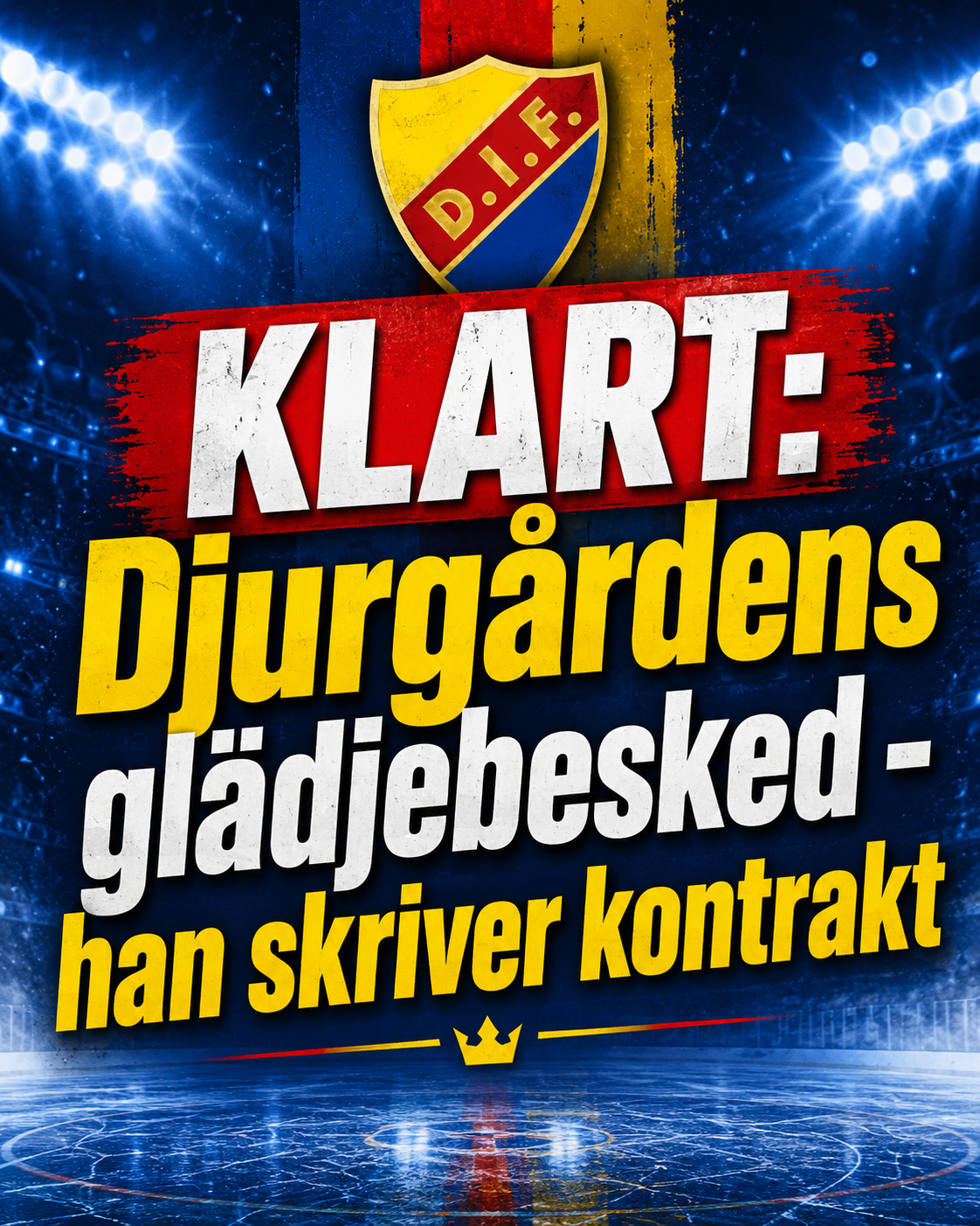 Djurgården Hockey: KLART: Djurgårdens glädjebesked - han skriver kontrakt