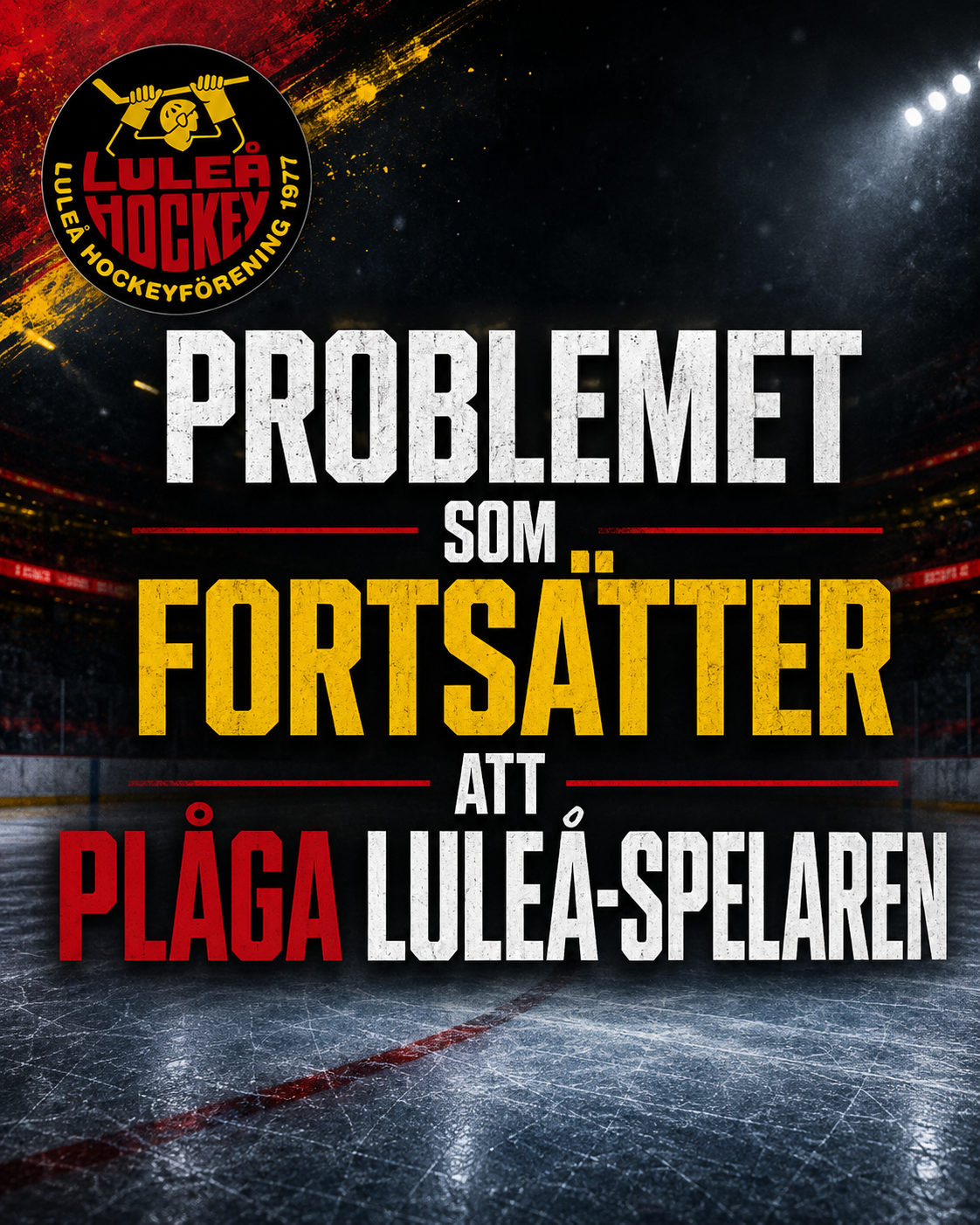 Luleå Hockey: Problemet som fortsätter att plåga Luleå-spelaren