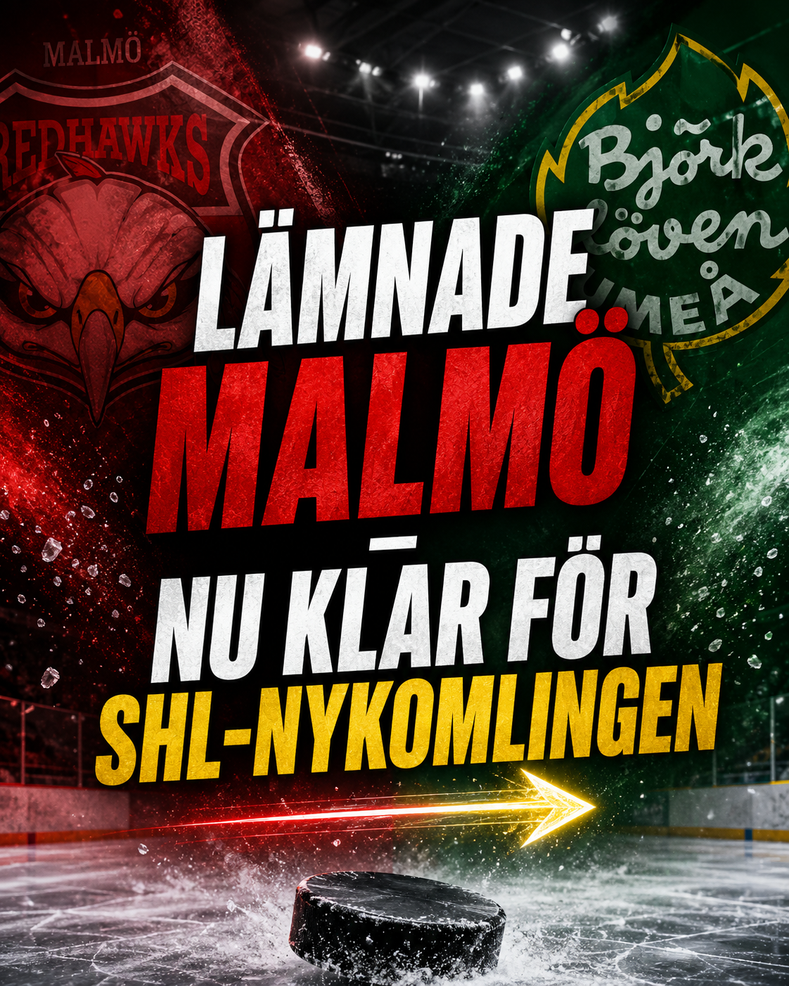 Malmö Redhawks: Lämnade Malmö – nu klar för SHL-nykomlingen