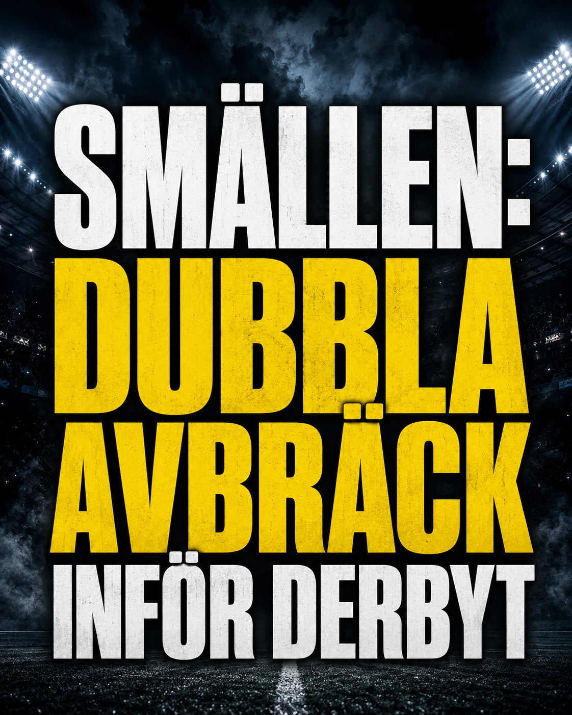 Tunga beskedet inför derbyt: Stjärnan skadad