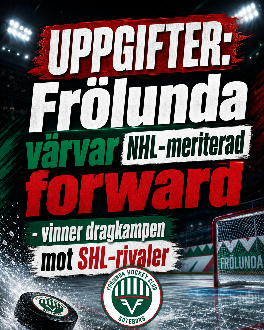 Frölunda: UPPGIFTER: Frölunda värvar NHL-meriterad forward - vinner dragkampen