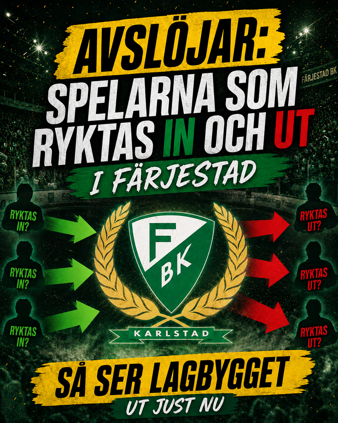 Färjestad: AVSLÖJAR: Spelarna som ryktas in och ut i Färjestad | Så ser lagbygget ut just nu