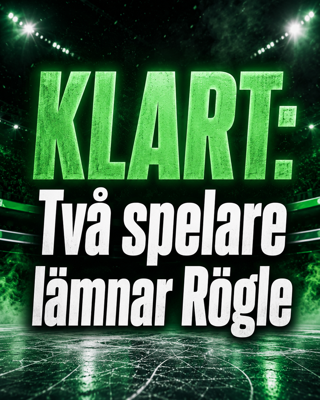 Rögle BK: KLART: Två spelare lämnar Rögle