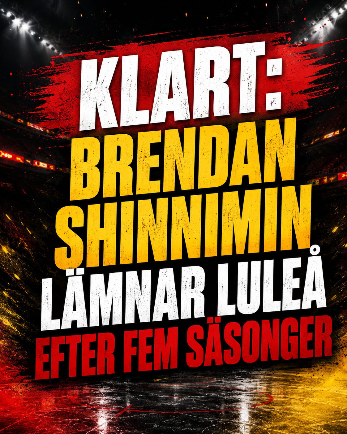 Luleå Hockey: Klart: Brendan Shinnimin lämnar Luleå efter fem säsonger