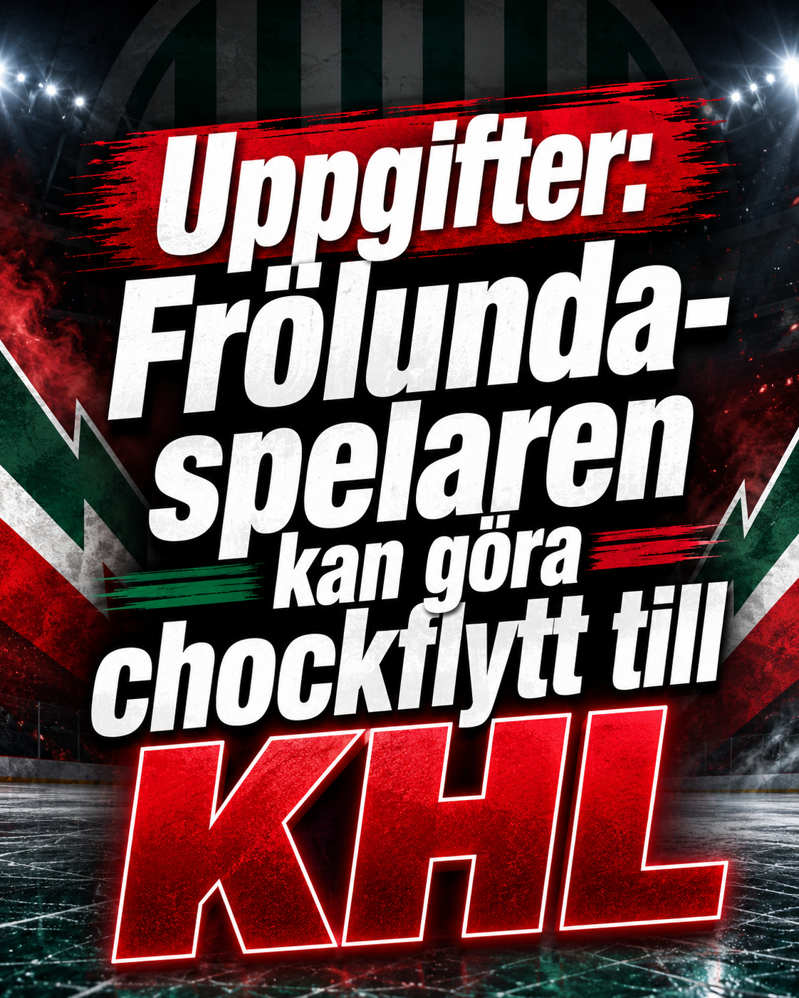 Frölunda: Uppgifter: Frölunda-spelaren kan göra chockflytt till KHL