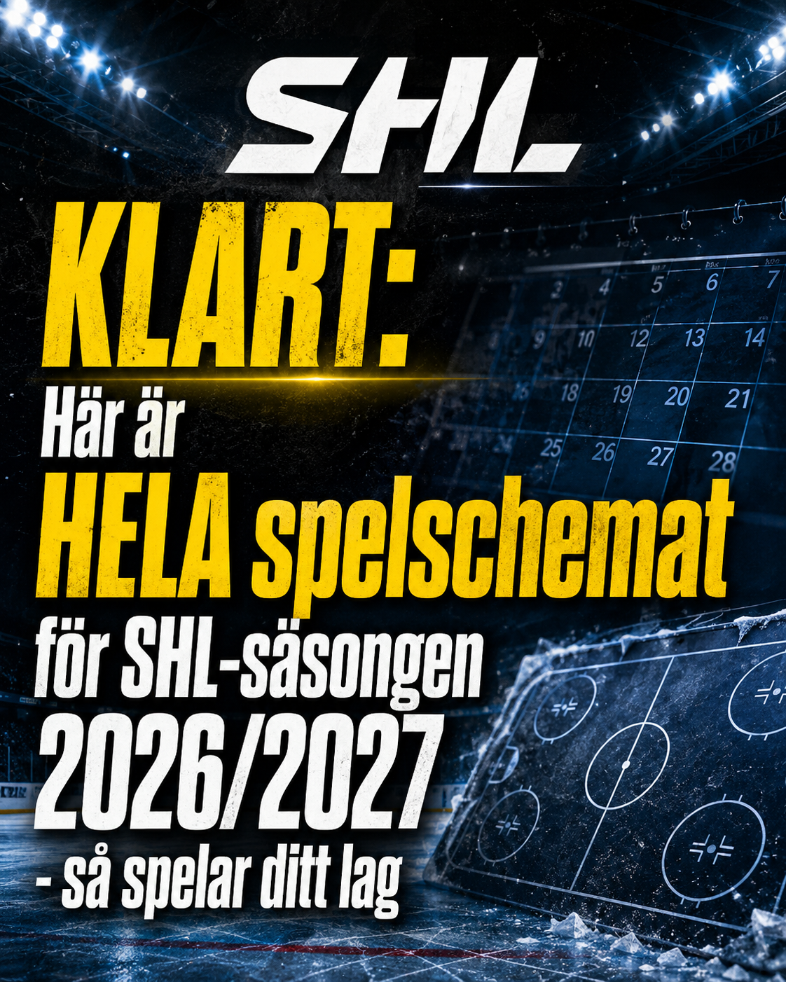 SHL: Här är HELA spelschemat för SHL-säsongen 2026/2027 - så spelar ditt lag