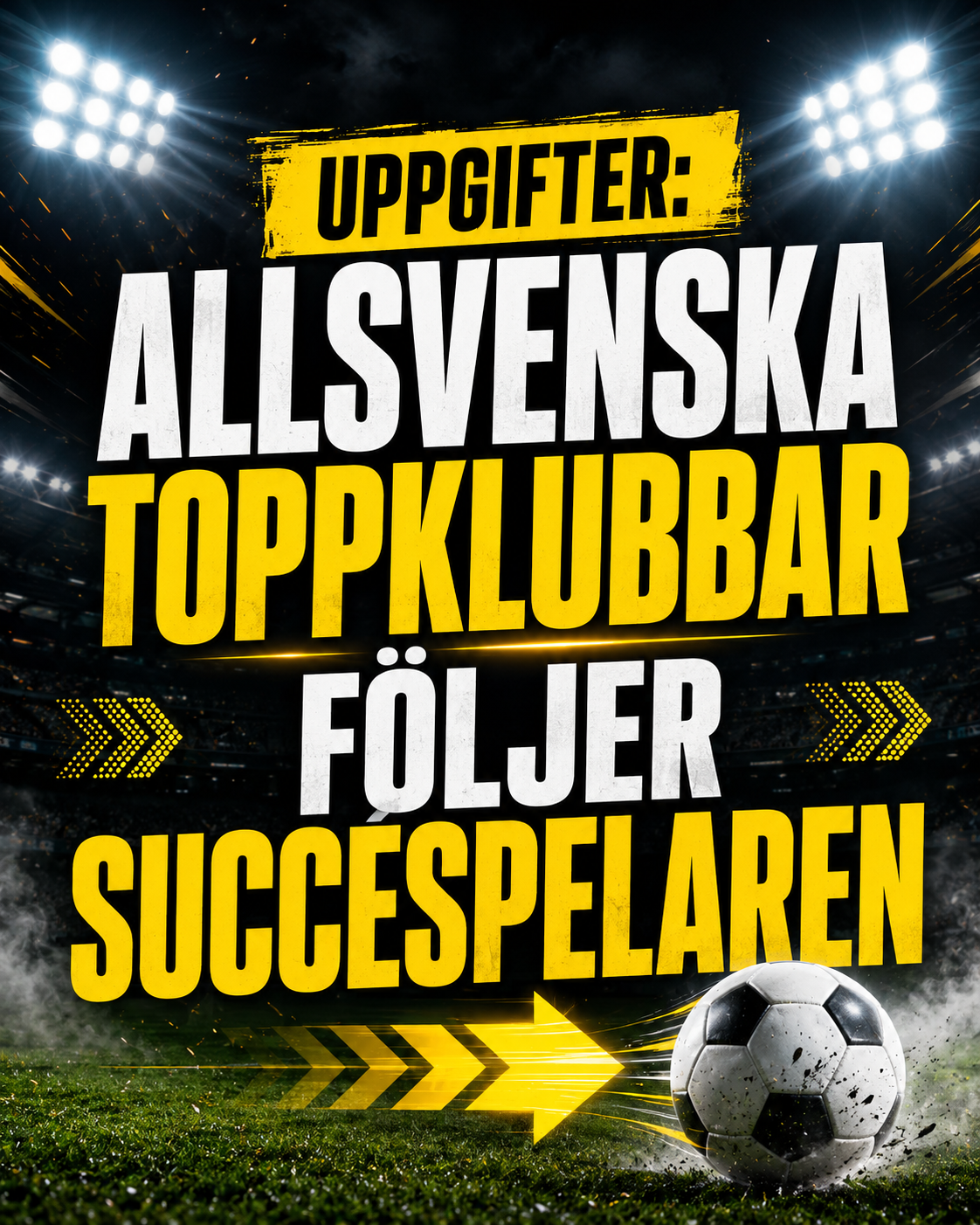 Uppgifter: Allsvenska toppklubbar följer succéspelaren