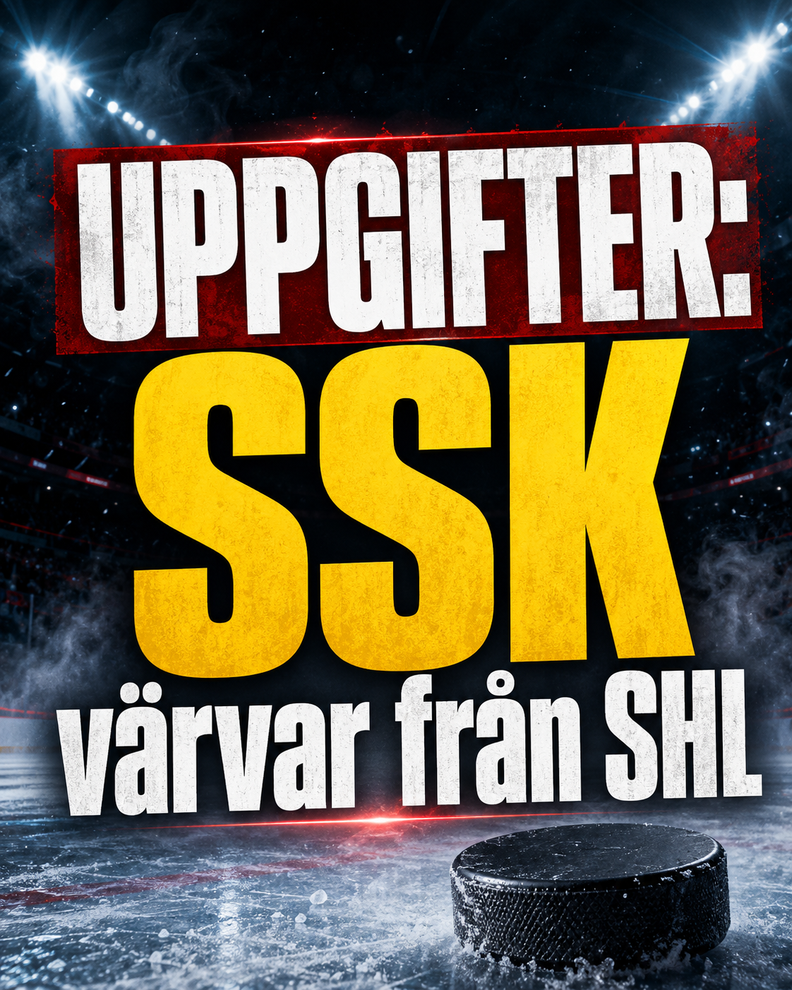 Södertälje: UPPGIFTER: SSK värvar från SHL