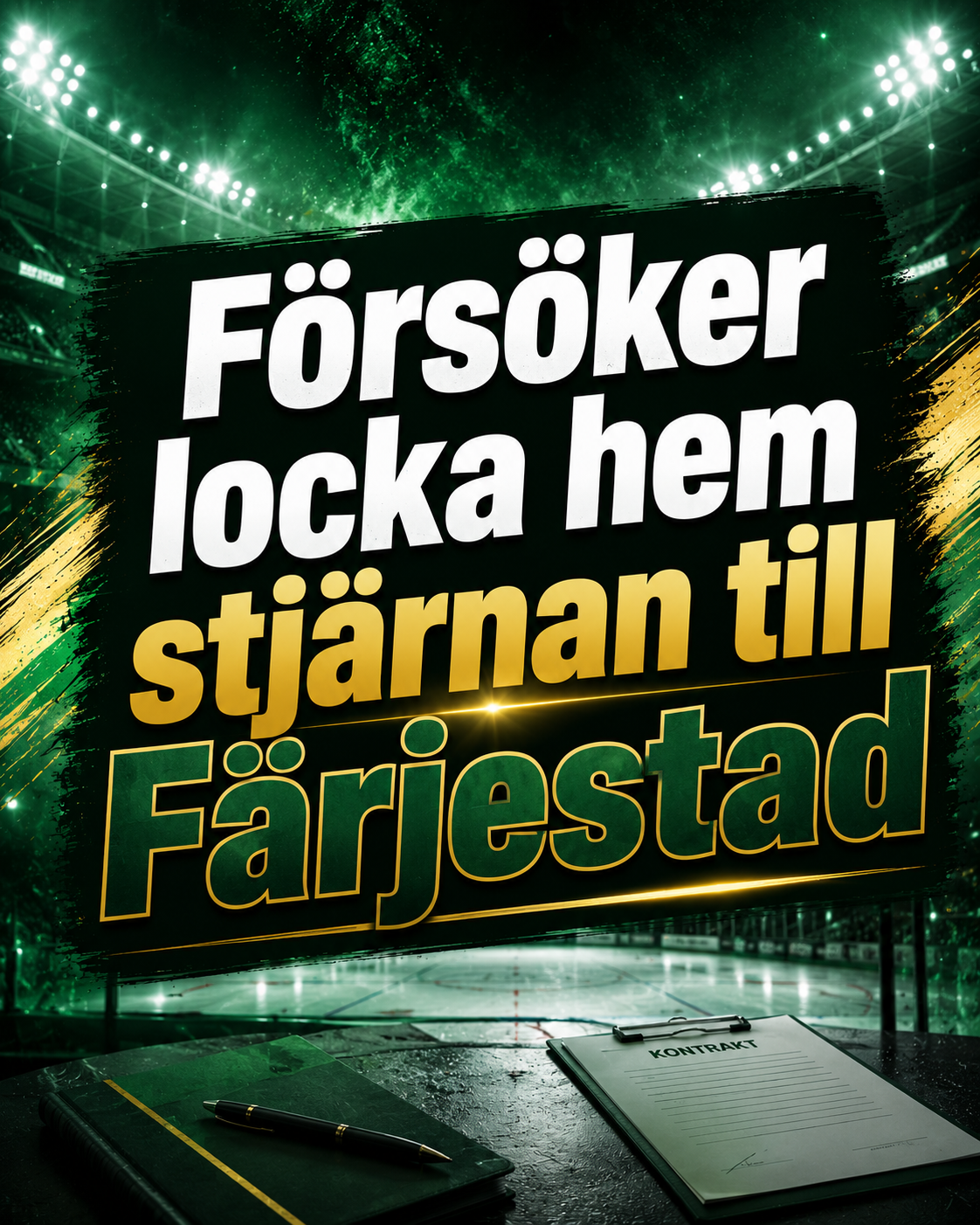 Färjestad: Försöker locka hem stjärnan till Färjestad: ”Gör mitt bästa”