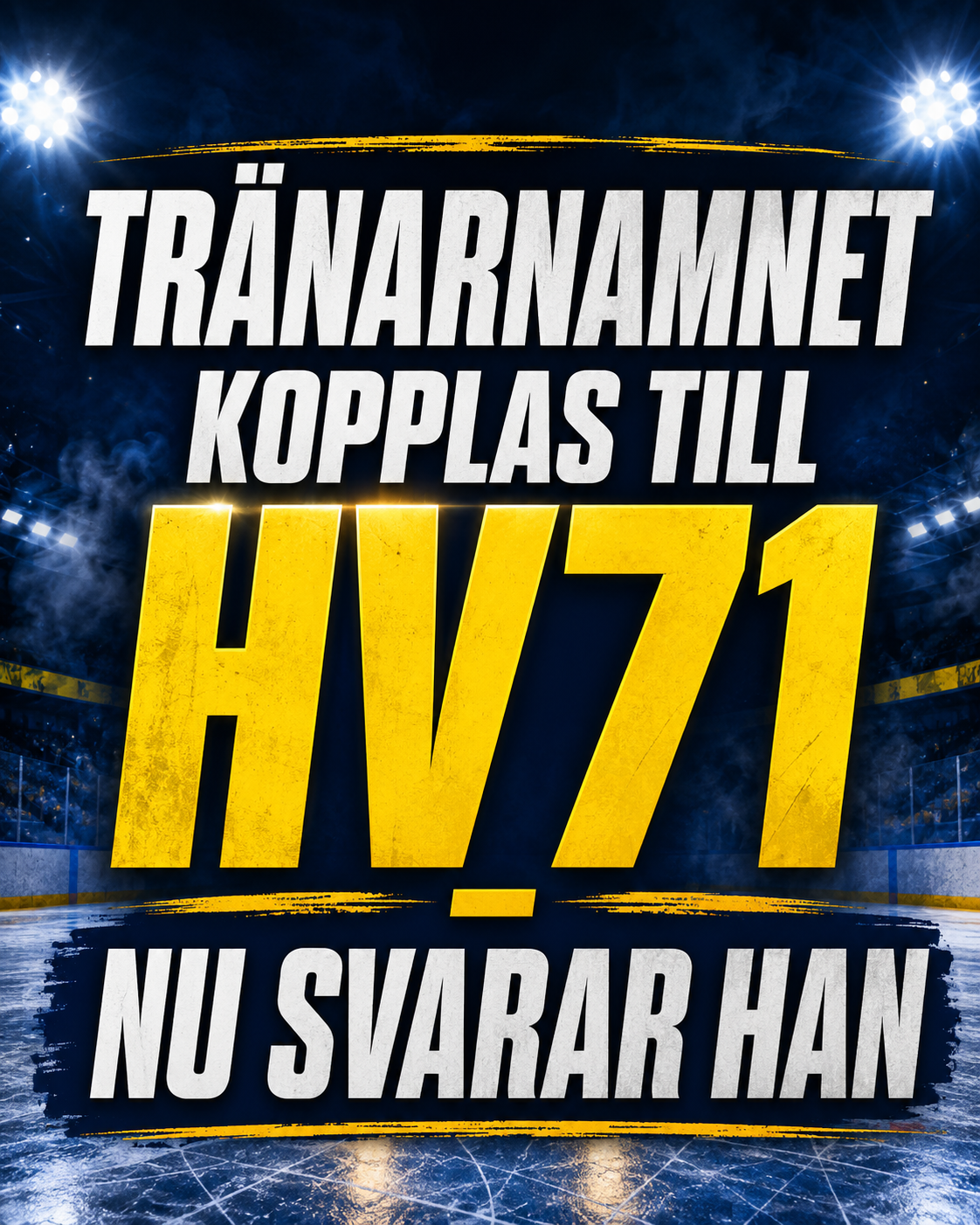 Hv71: Tränarnamnet kopplas till HV71 – nu svarar han