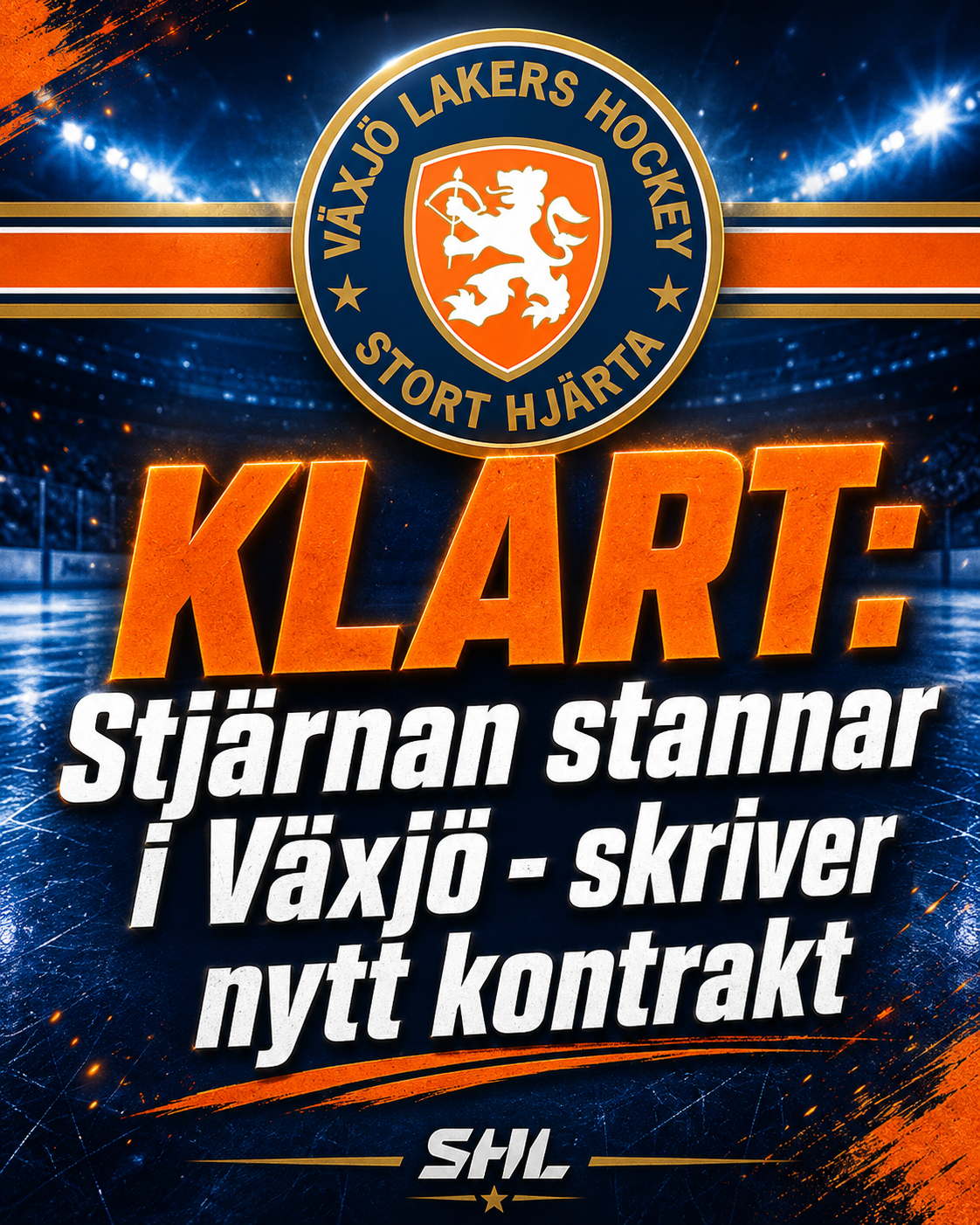 Växjö Lakers: KLART: Stjärnan stannar i Växjö - skriver nytt kontrakt