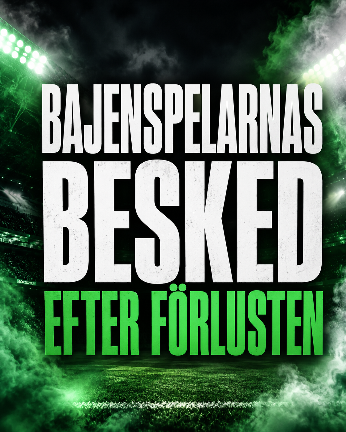 Bajenspelarnas besked efter förlusten