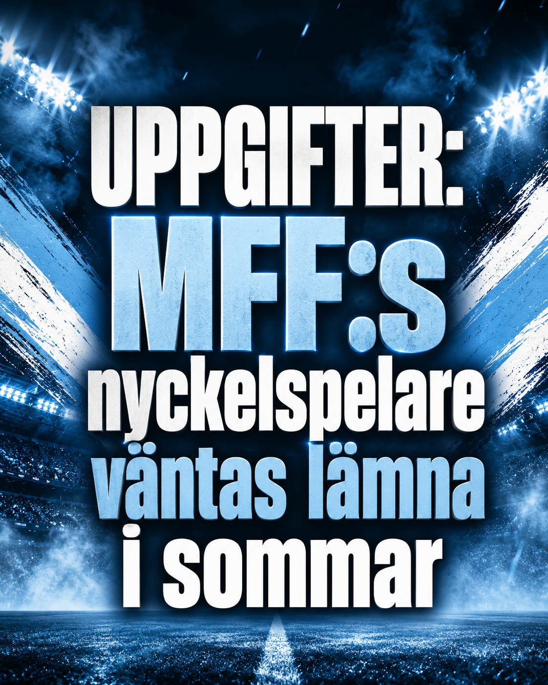 UPPGIFTER: MFF:s nyckelspelare väntas lämna i sommar
