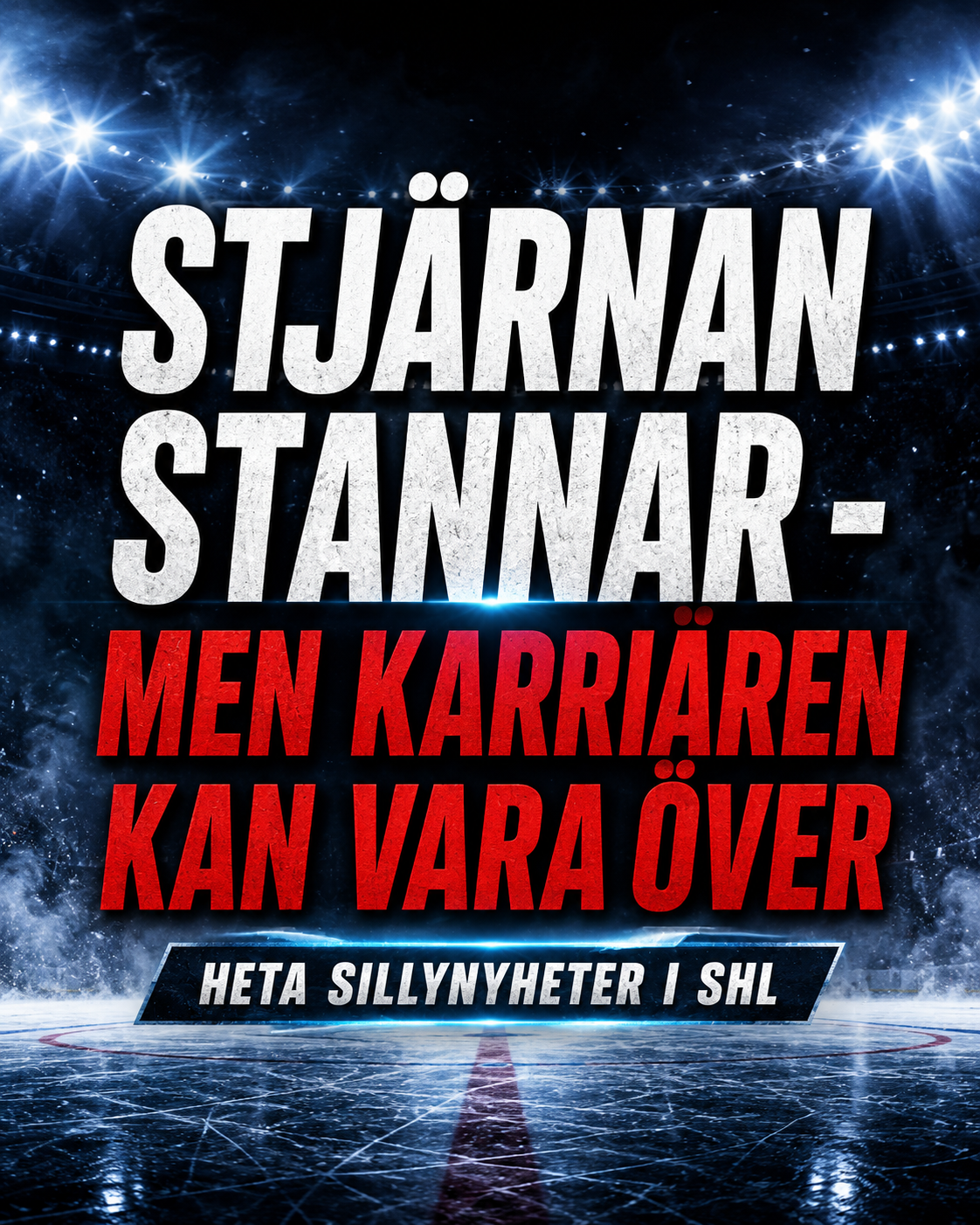 SHL: Stjärnan stannar - men karriären kan vara över | Heta sillynyheter i SHL