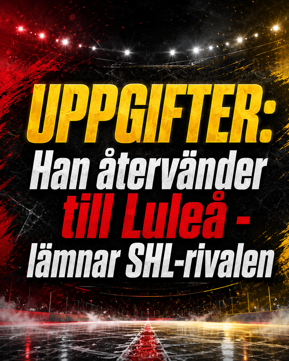 Luleå Hockey: Uppgifter: Han återvänder till Luleå - lämnar SHL-rivalen