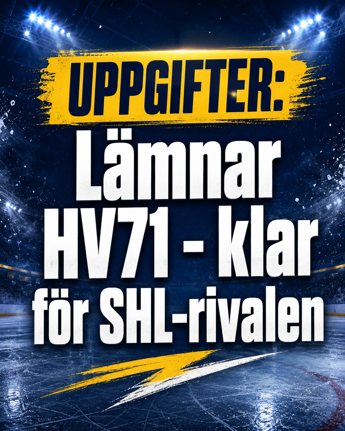 Hv71: Uppgifter: Lämnar HV71 - klar för SHL-rivalen
