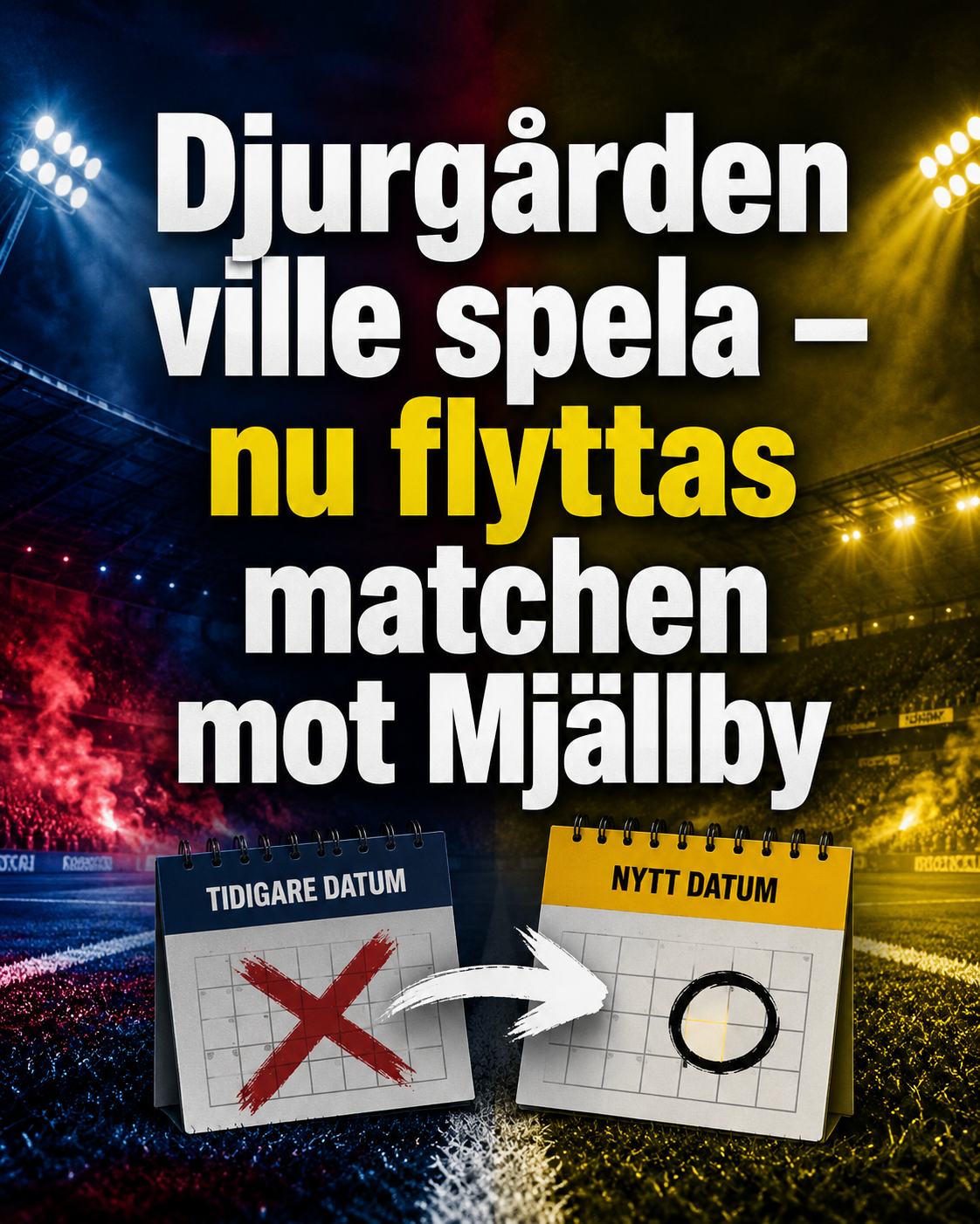 Djurgården ville spela – nu flyttas matchen mot Mjällby