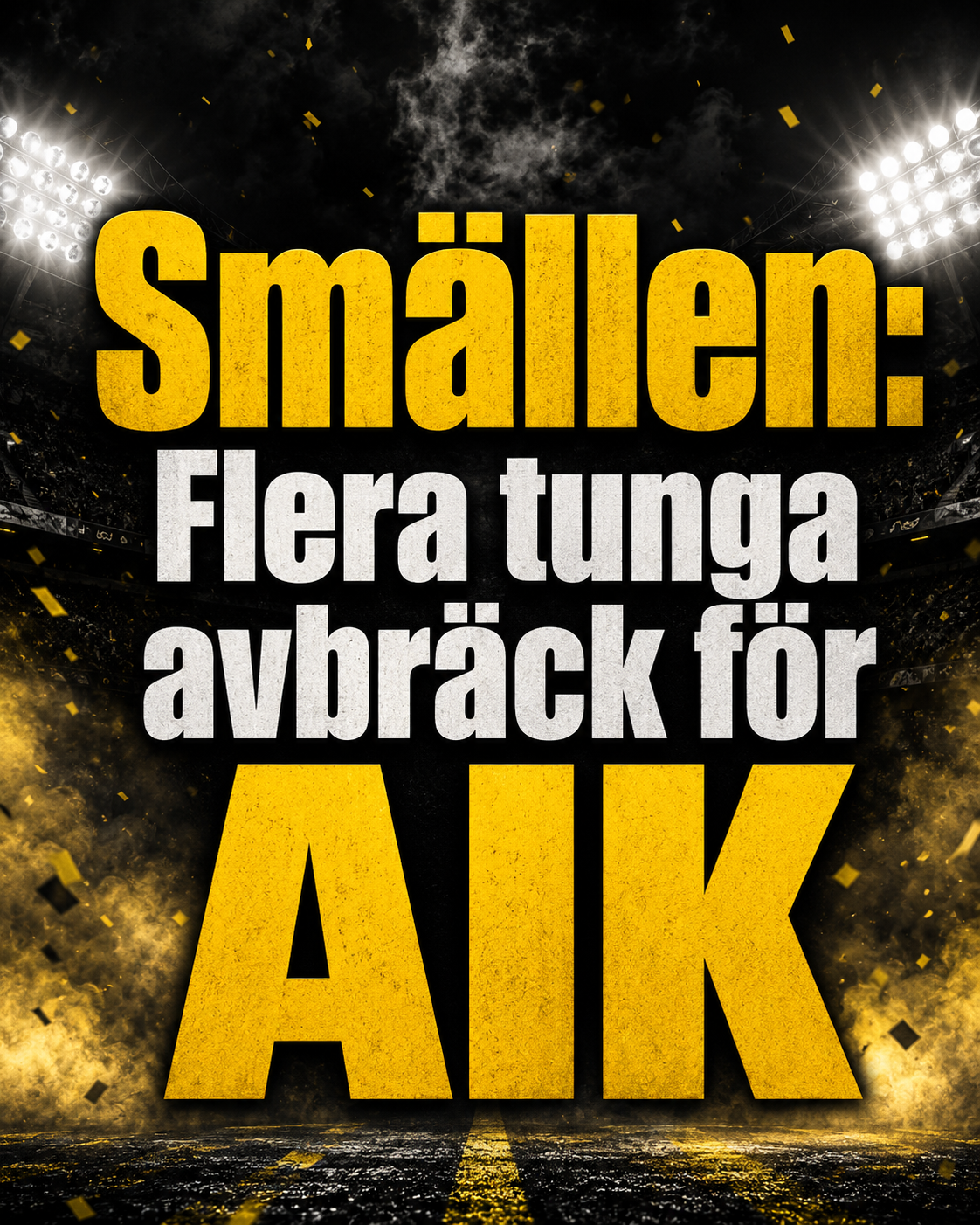 AIK Fotboll: SMÄLLEN: Flera tunga avbräck för AIK