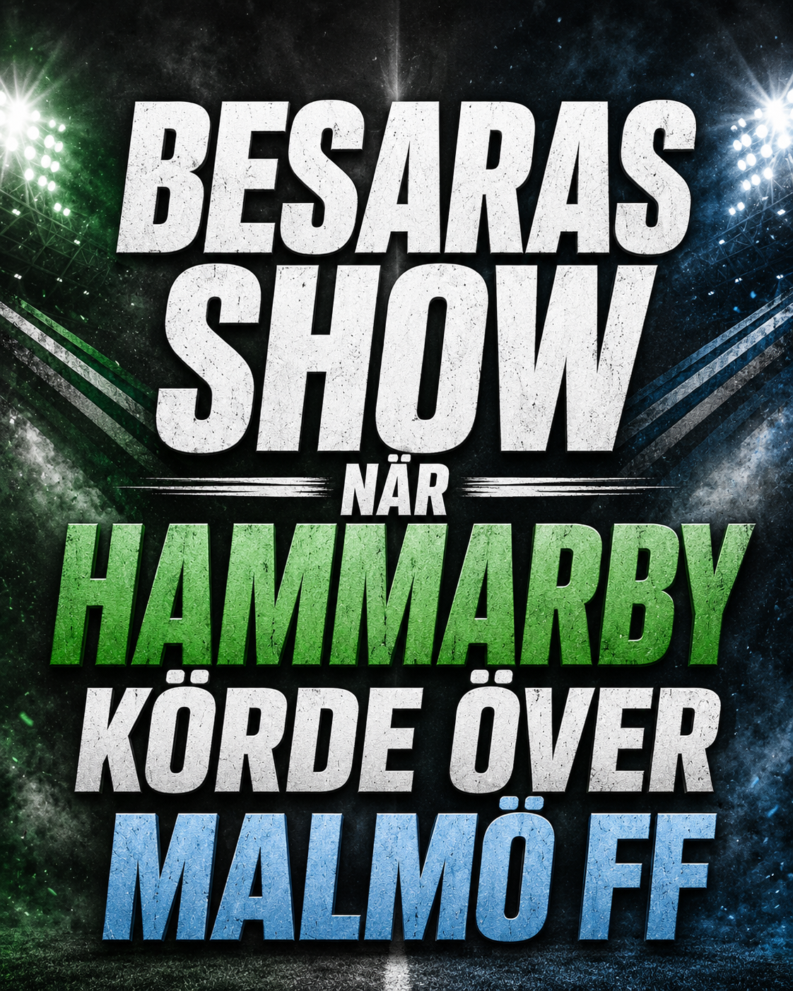 Besaras show när Hammarby körde över Malmö FF