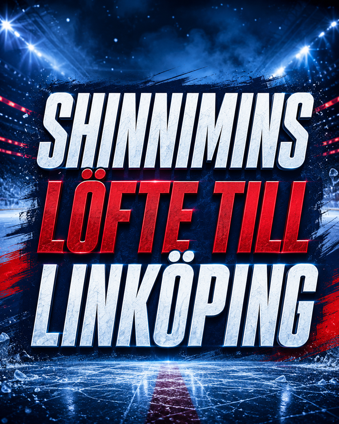 Linköping HC: Shinnimins löfte till Linköping