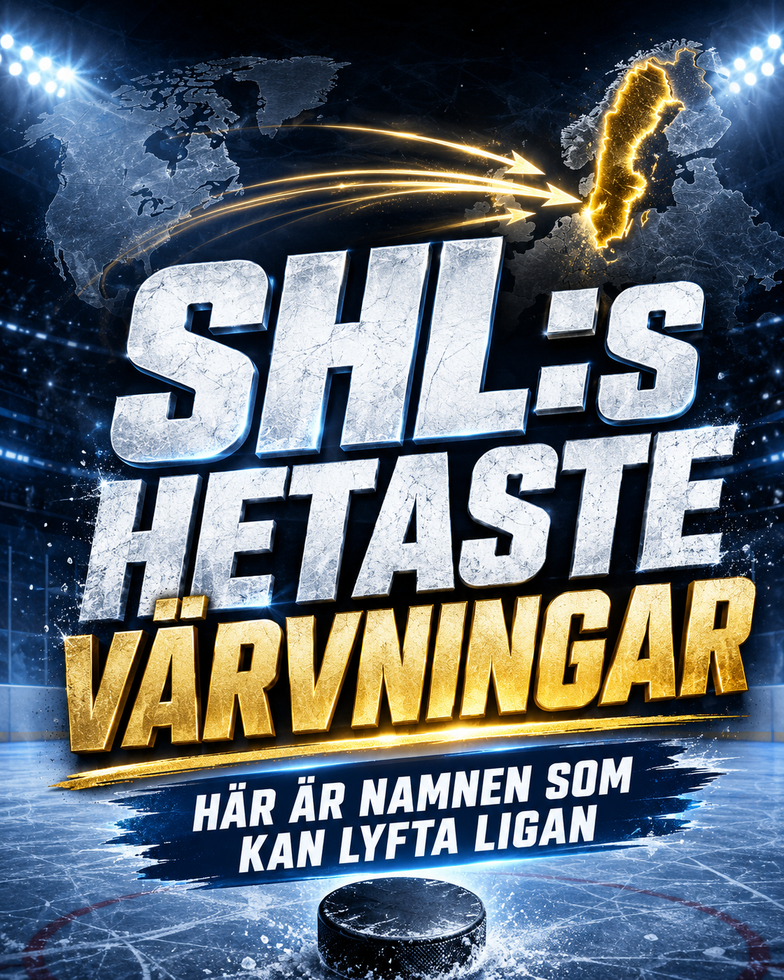 SHL: Stjärnvärvningar i SHL