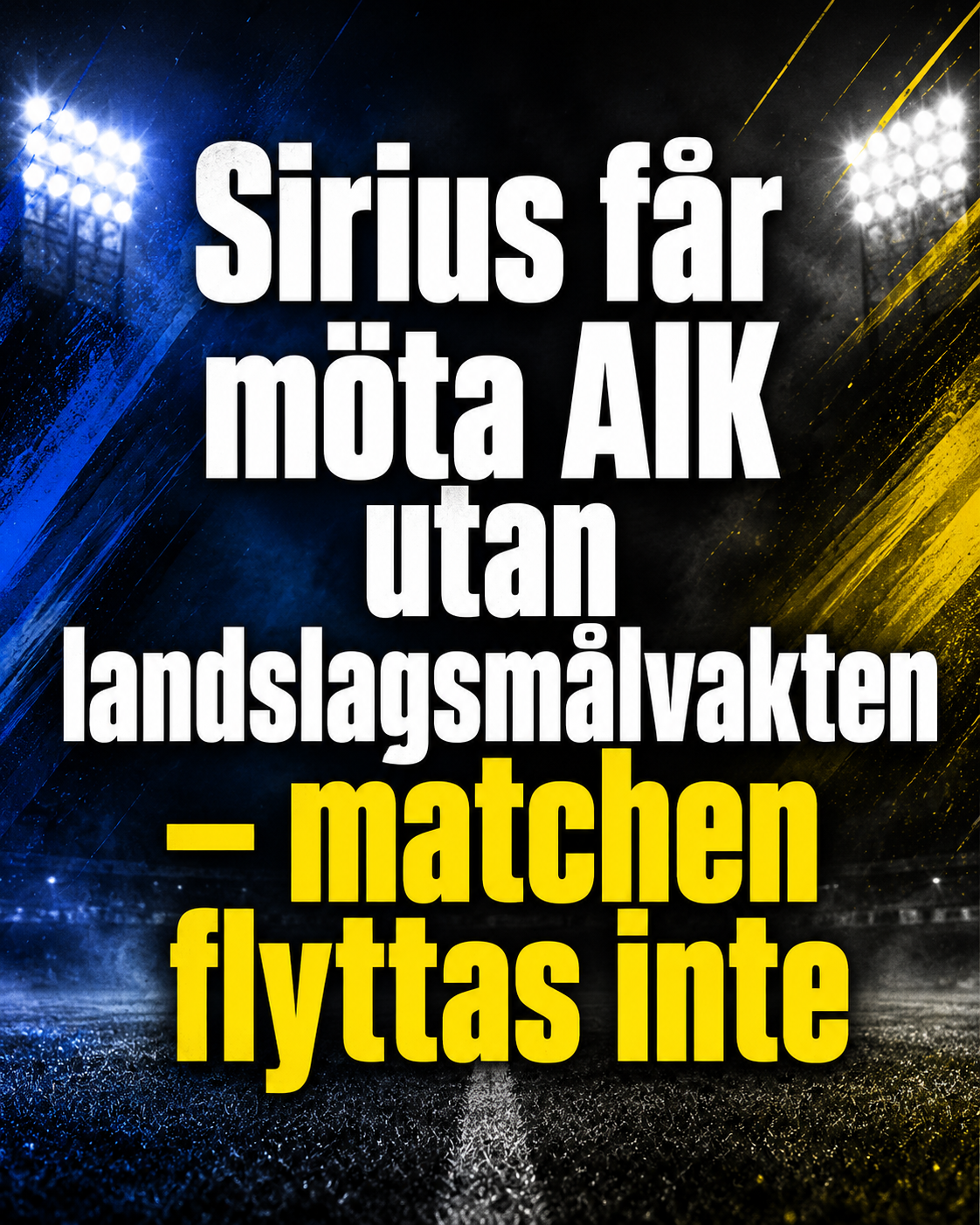 Beslutet: Matchen flyttas inte