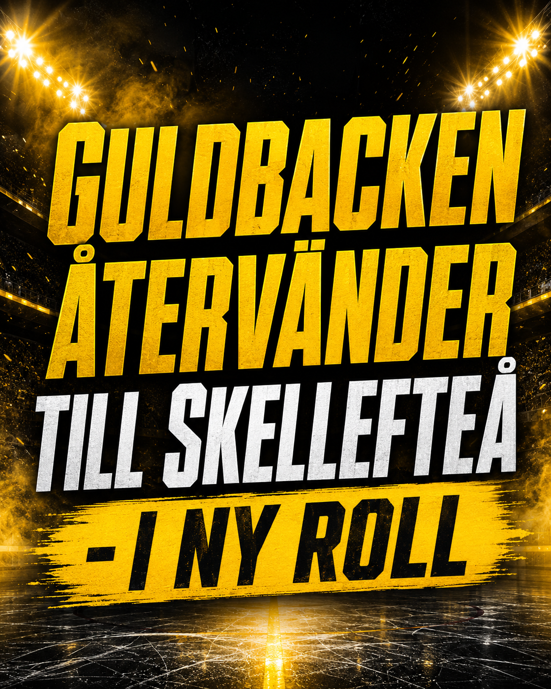 Skellefteå AIK: KLART: Guldbacken återvänder till Skellefteå