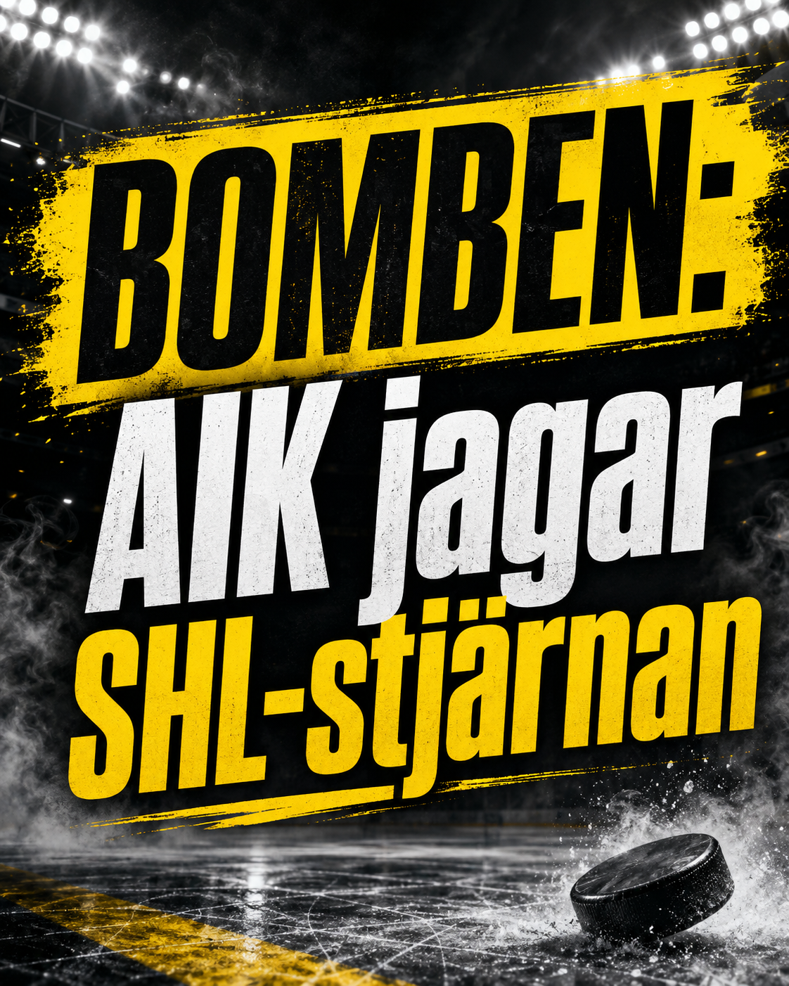 AIK Hockey: BOMBEN: AIK jagar SHL-stjärnan
