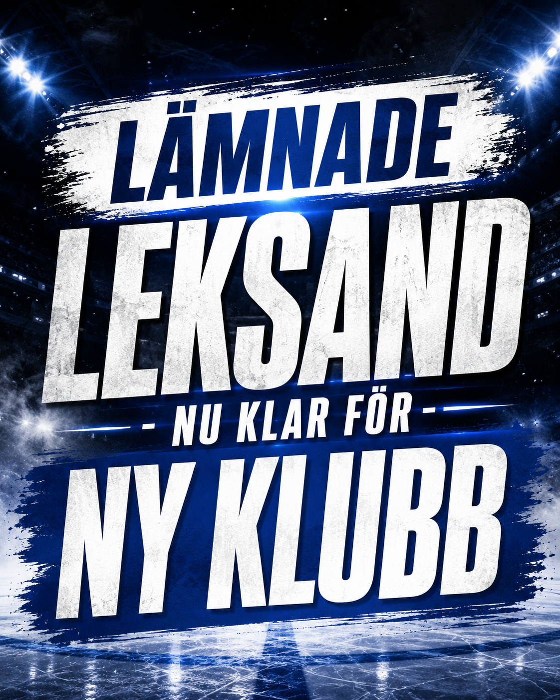 Leksands IF: Lämnade Leksand - nu klar för ny klubb