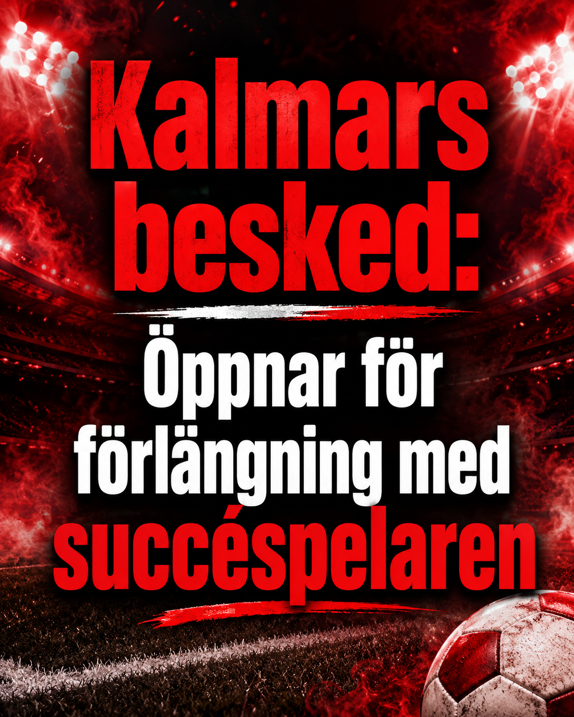 Kalmar FF: Kalmars besked: Öppnar för förlängning med succéspelaren Kalmar FF: Kalmars besked: Öppnar för förlängning med succéspelaren
