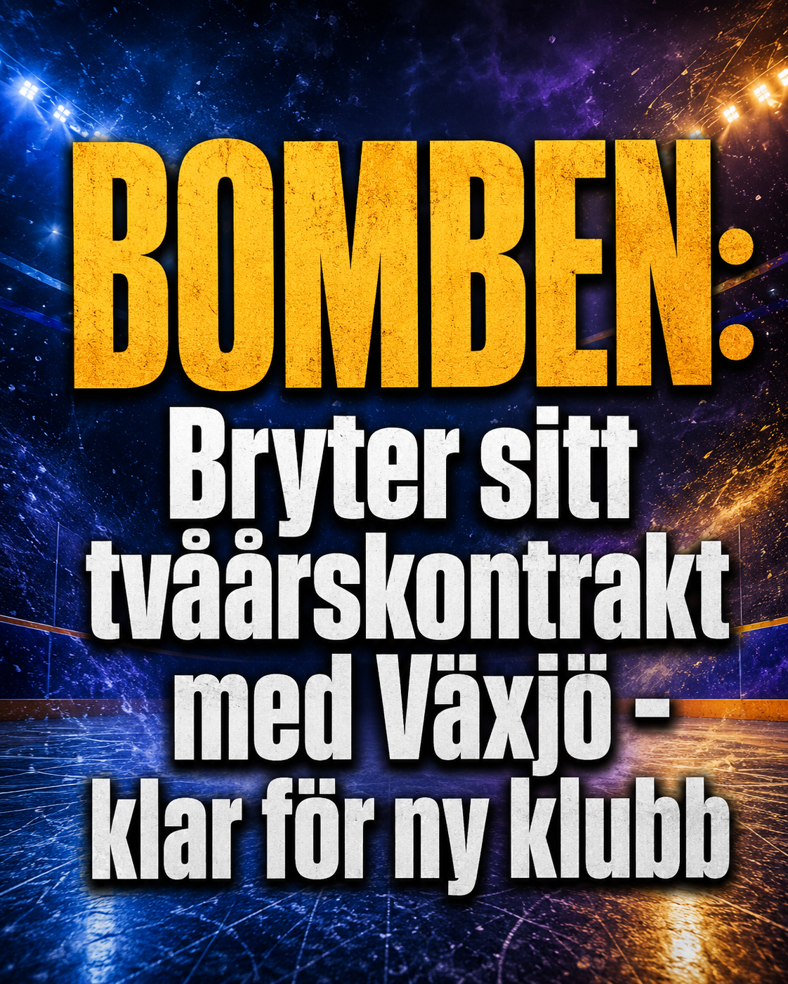 Växjö Lakers: BOMBEN: Bryter sitt tvåårskontrakt med Växjö - klar för ny klubb