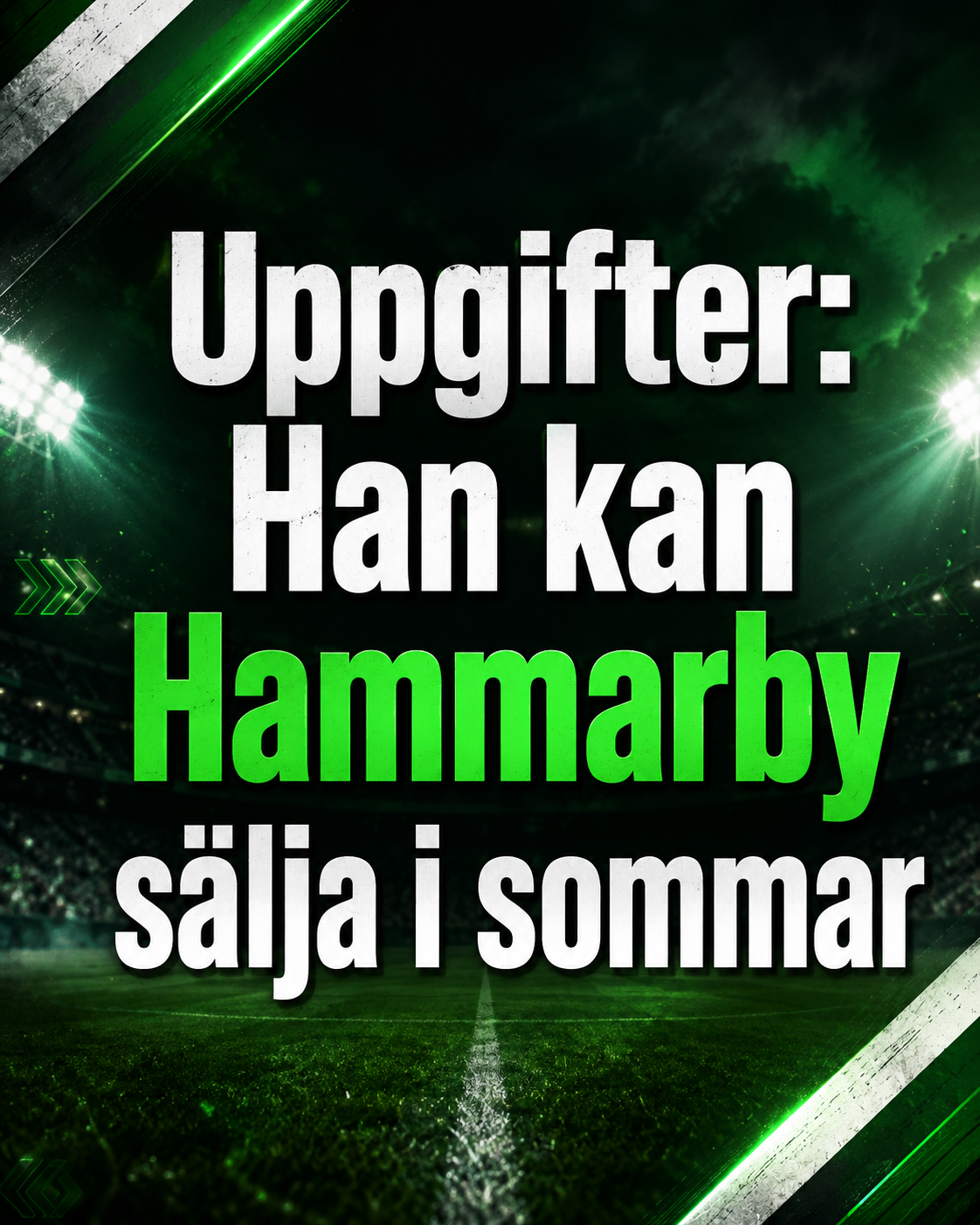 Uppgifter: Han kan Hammarby sälja i sommar