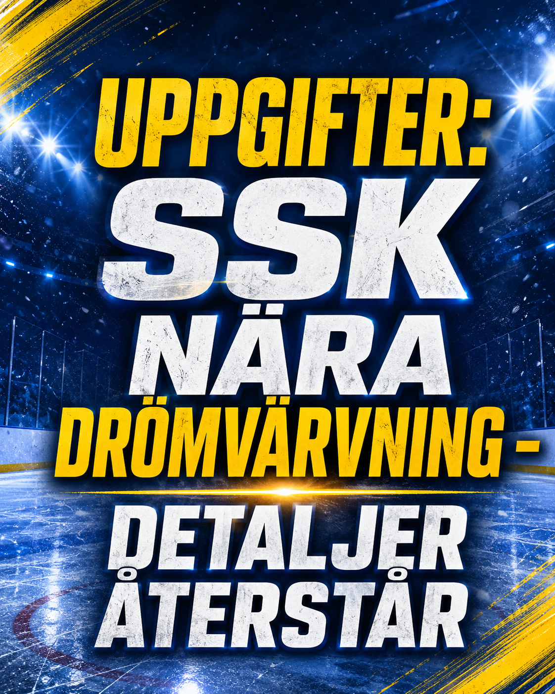 Södertälje: Uppgifter: SSK nära drömvärvning - detaljer återstår