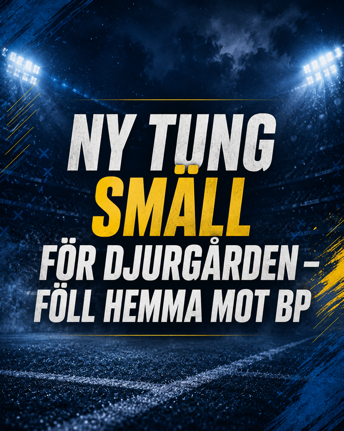 Ny tung smäll för Djurgården – föll hemma mot BP