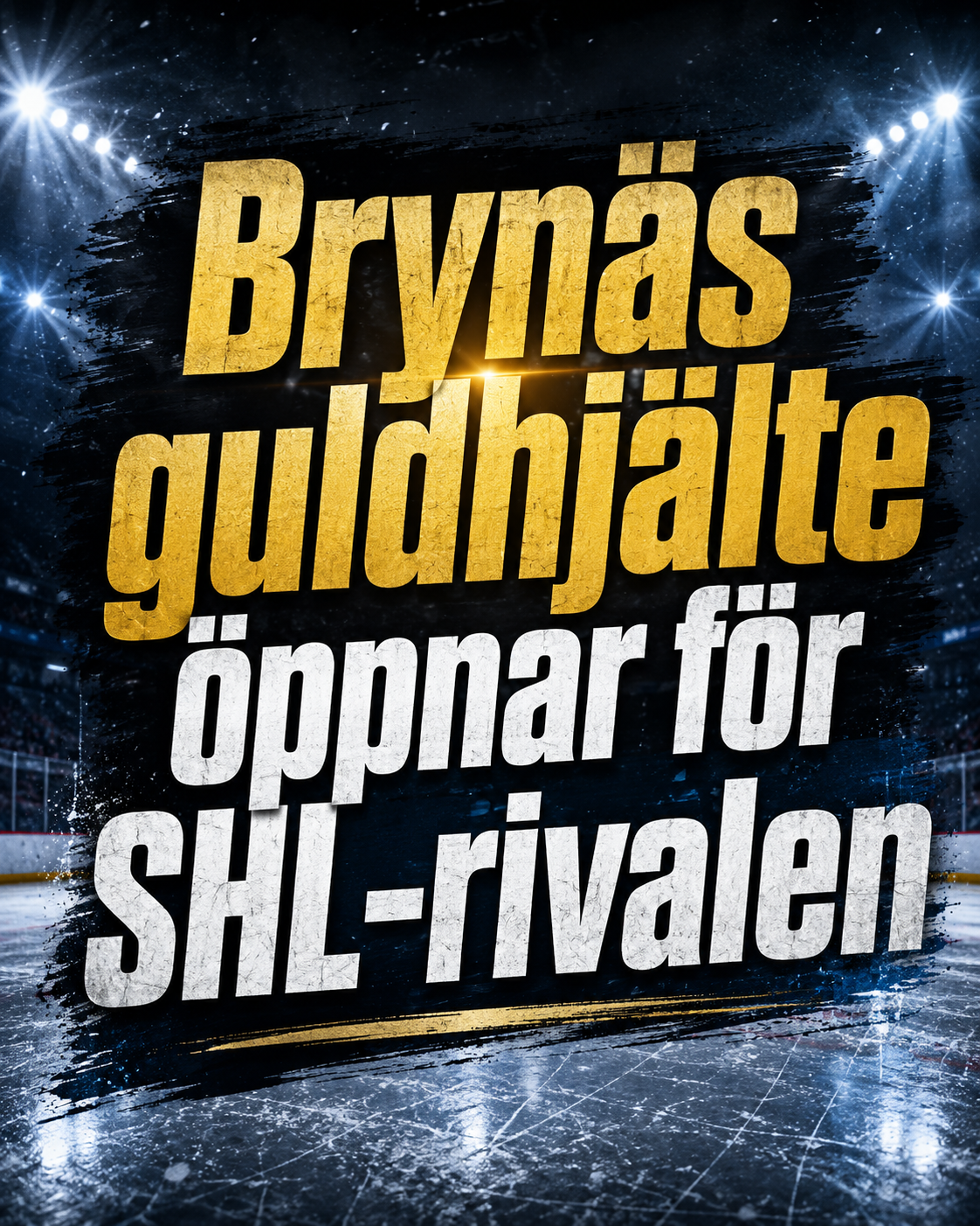 Brynäs: Brynäs guldhjälte öppnar för SHL-rivalen