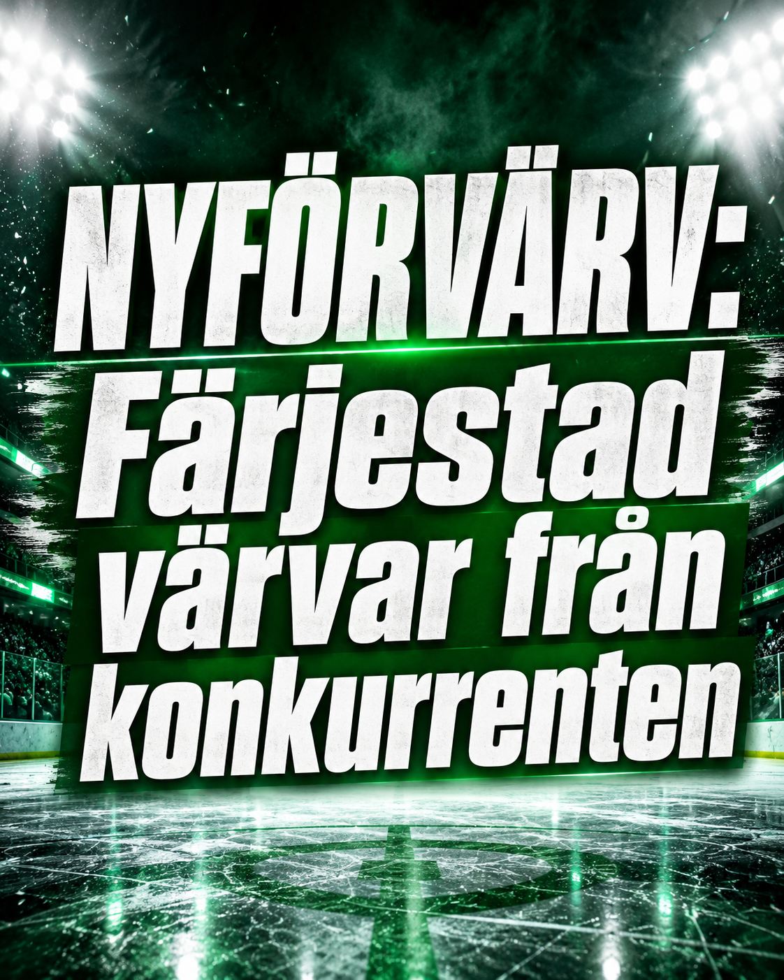 Färjestad: NYFÖRVÄRV: Färjestad värvar från konkurrenten