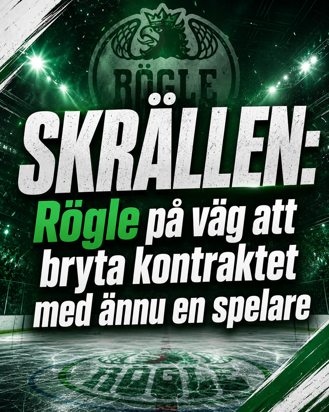 Rögle BK: Uppgifter: Rögle på väg att bryta med ännu en spelare