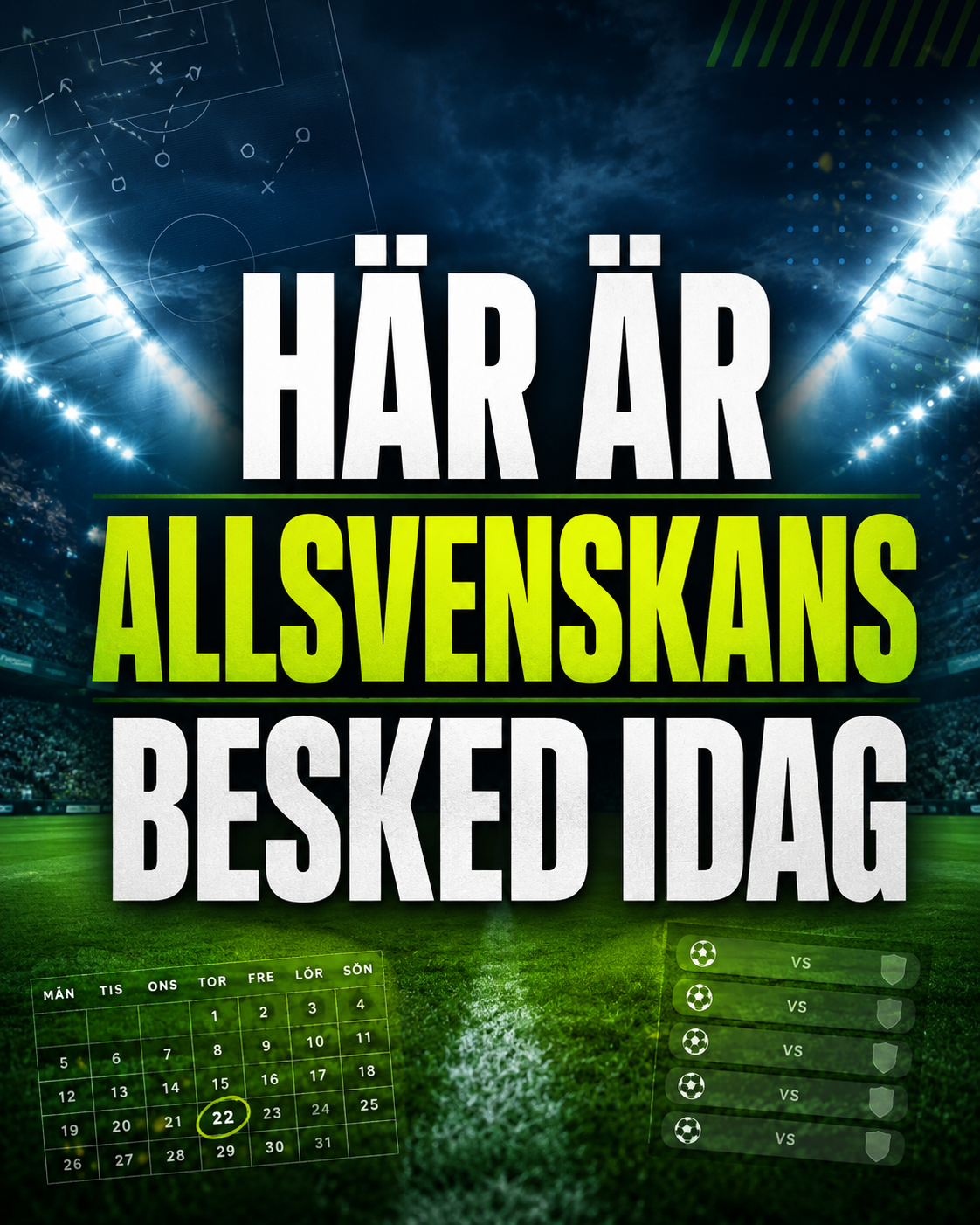 Här är Allsvenskans besked idag