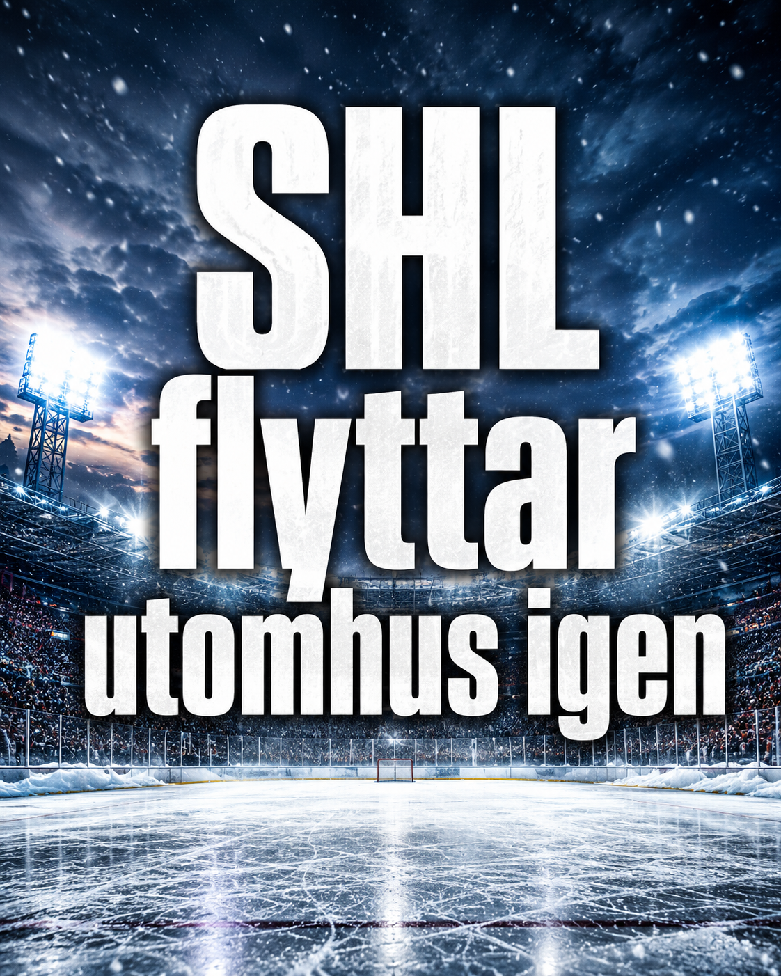 SHL: SHL utomhusfest tillbaka – Winter Classic i vinter