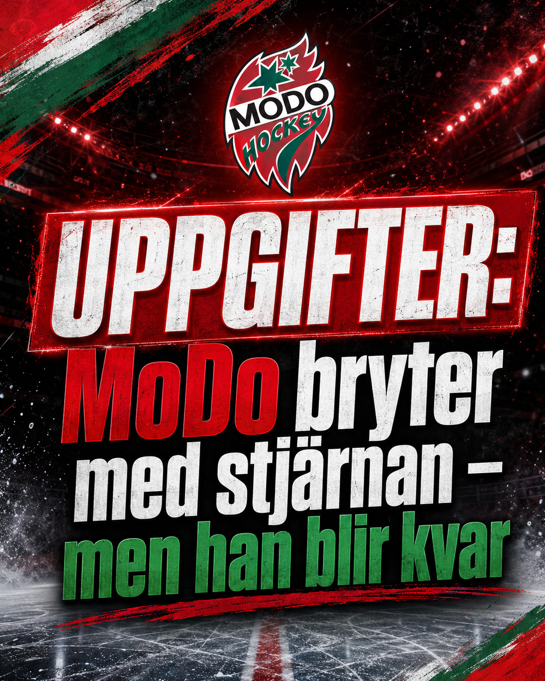 Modo: UPPGIFTER: MoDo bryter med stjärnan – men han blir kvar