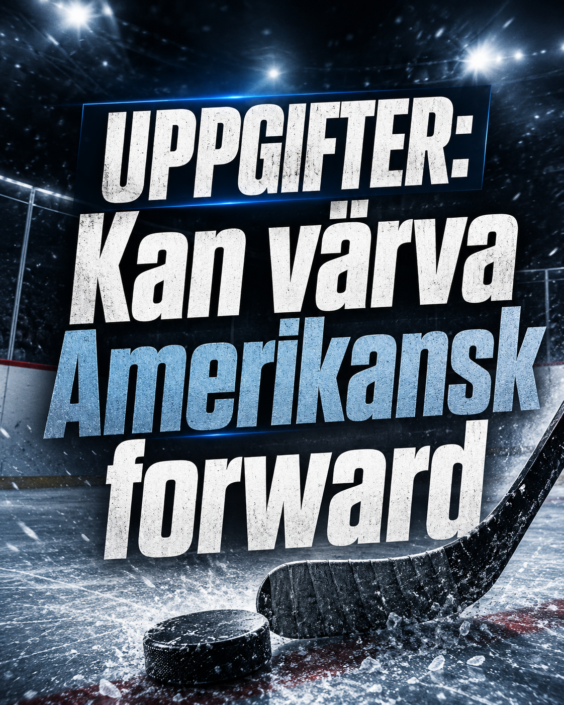 HockeyAllsvenskan: Uppgifter: Kan värva Amerikansk forward