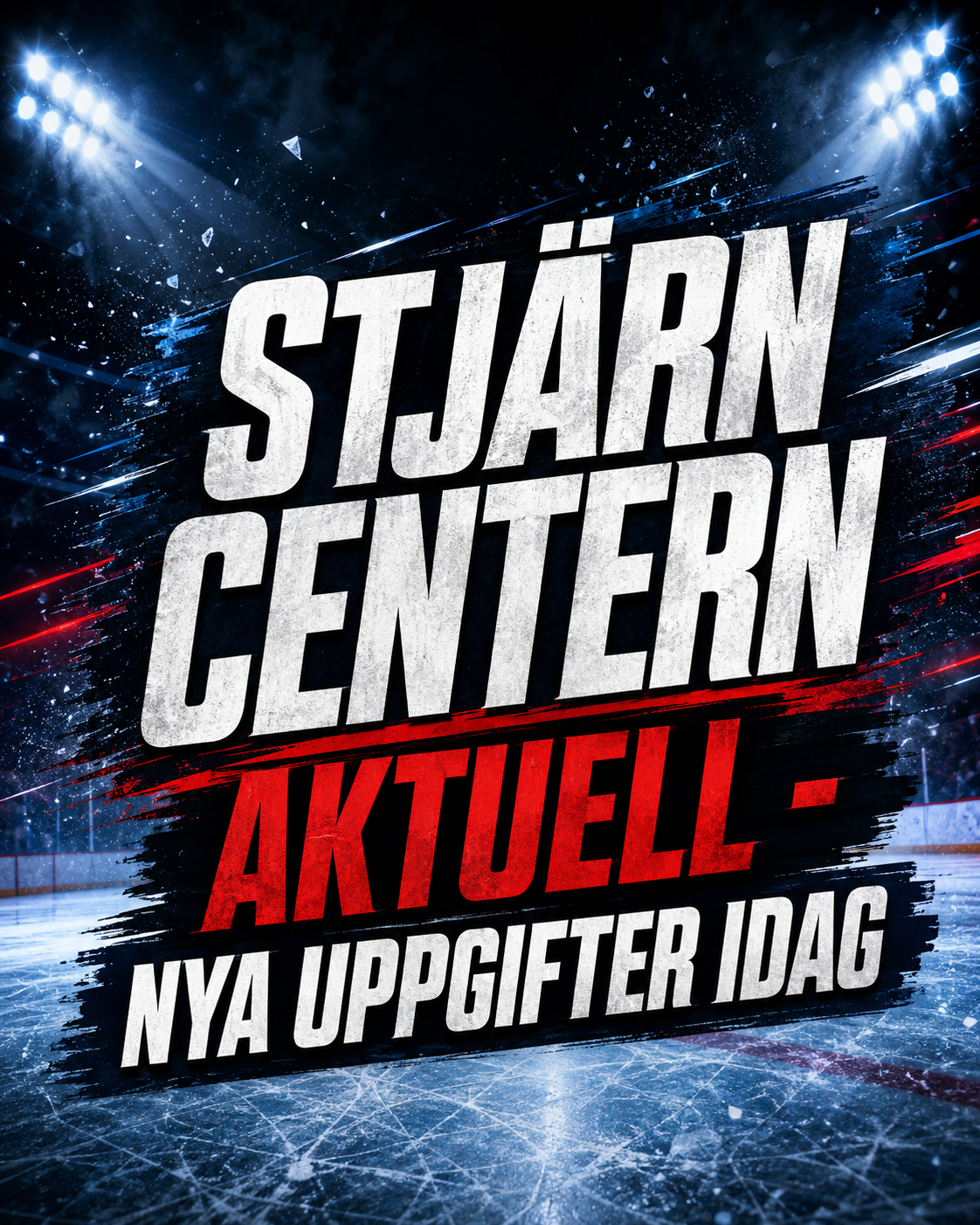 SHL: BOMBEN: Stjärnan aktuell - nya uppgifter idag