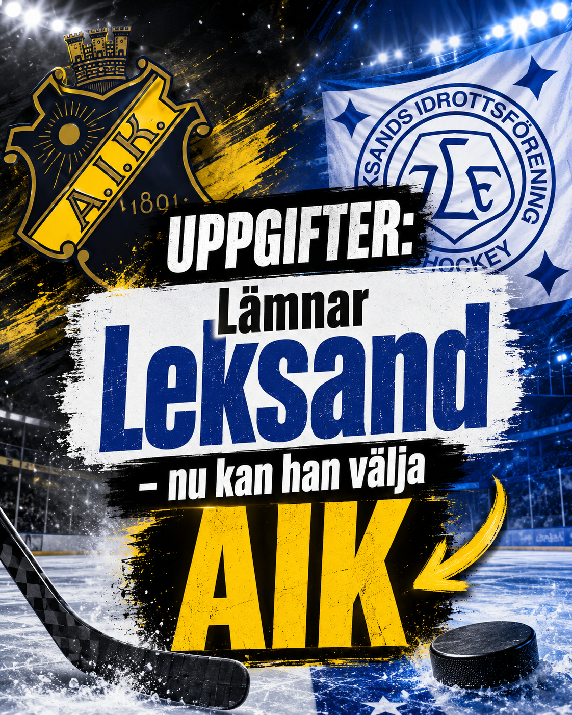 HockeyAllsvenskan: UPPGIFTER: Lämnar Leksand – nu kan han välja AIK
